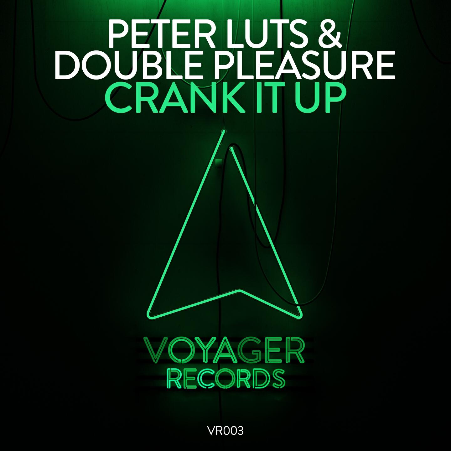 Peter Luts - Crank It Up (Extended Mix)