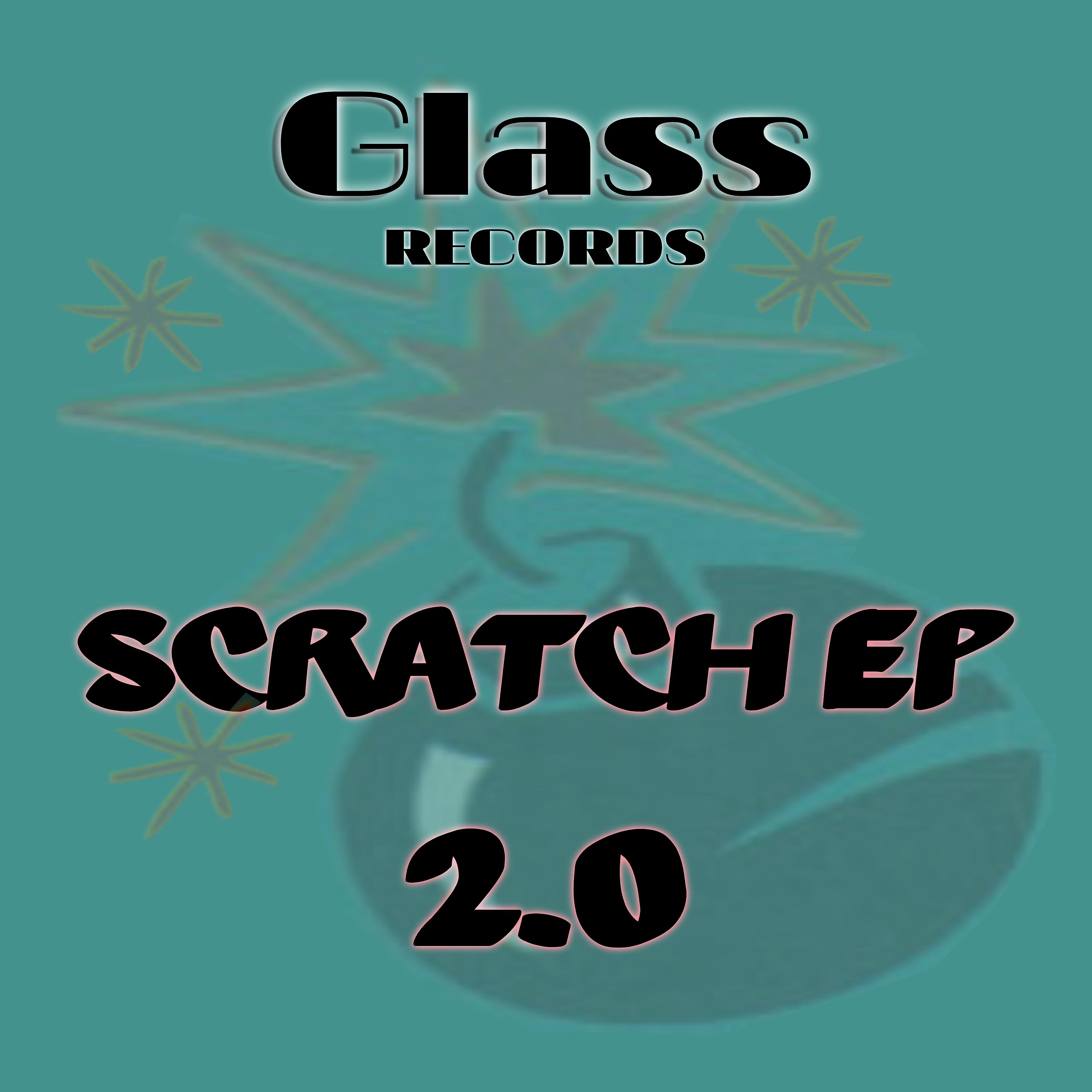 Постер альбома Scratch EP 2.0