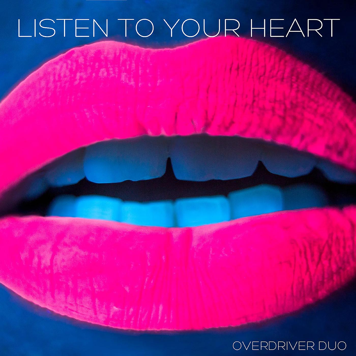 Постер альбома Listen to Your Heart
