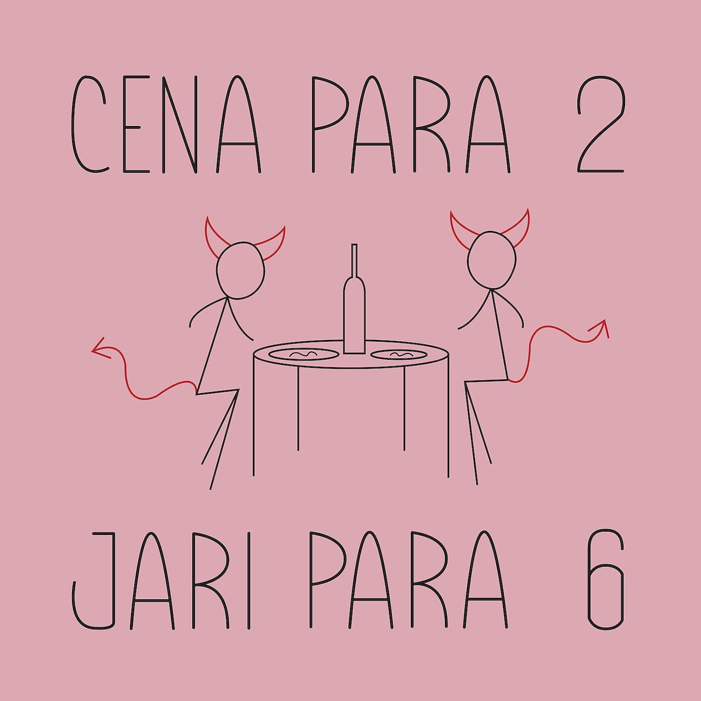 Постер альбома Cena para 2, jari para 6