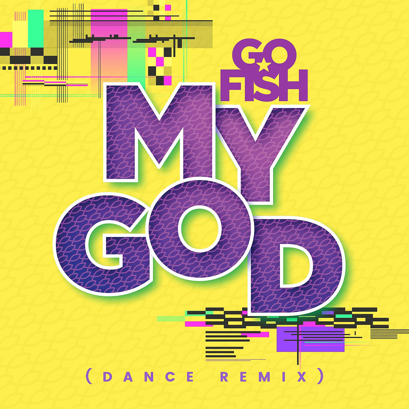 Постер альбома My God (Dance Remix)