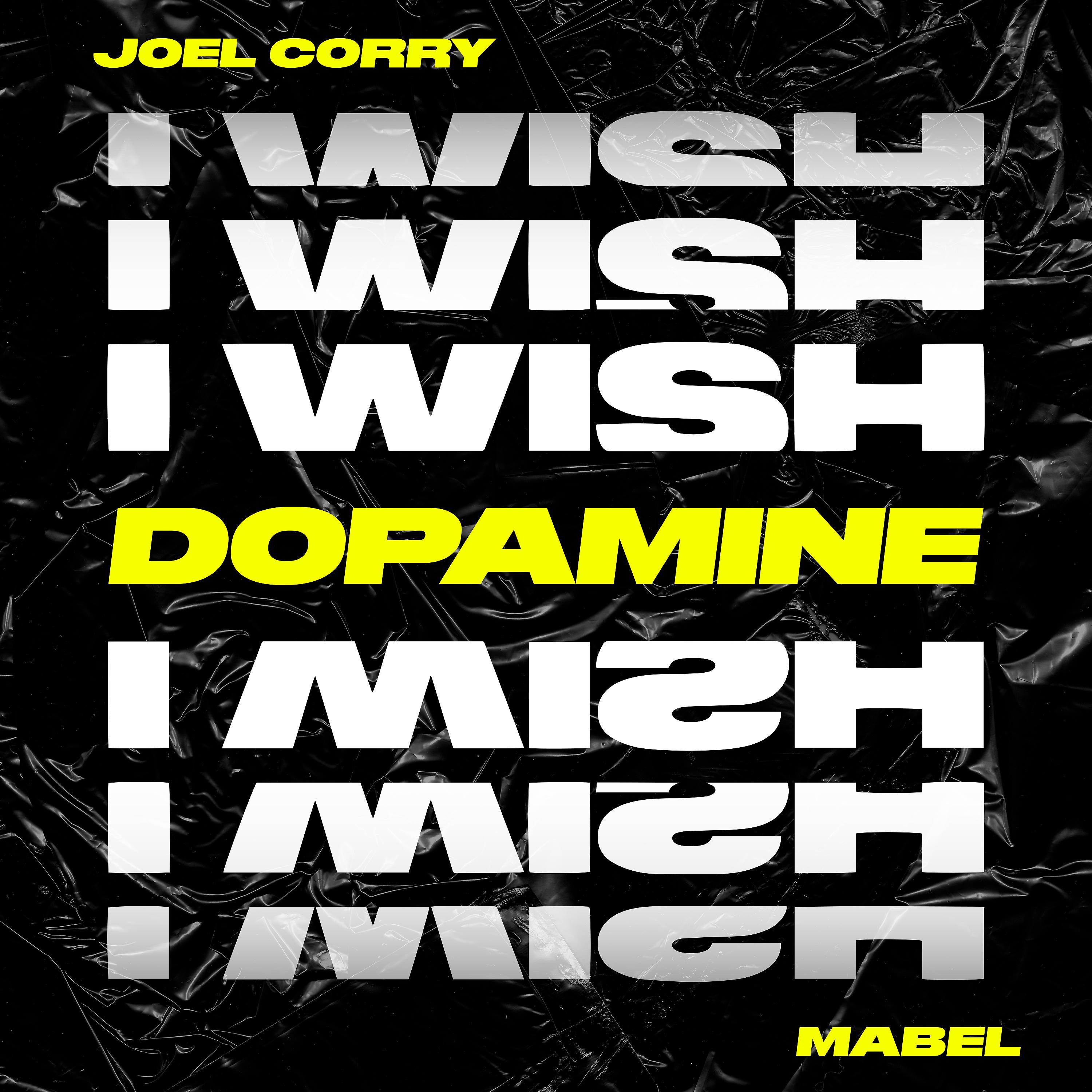 Постер альбома I Wish (feat. Mabel) [Dopamine Remix]