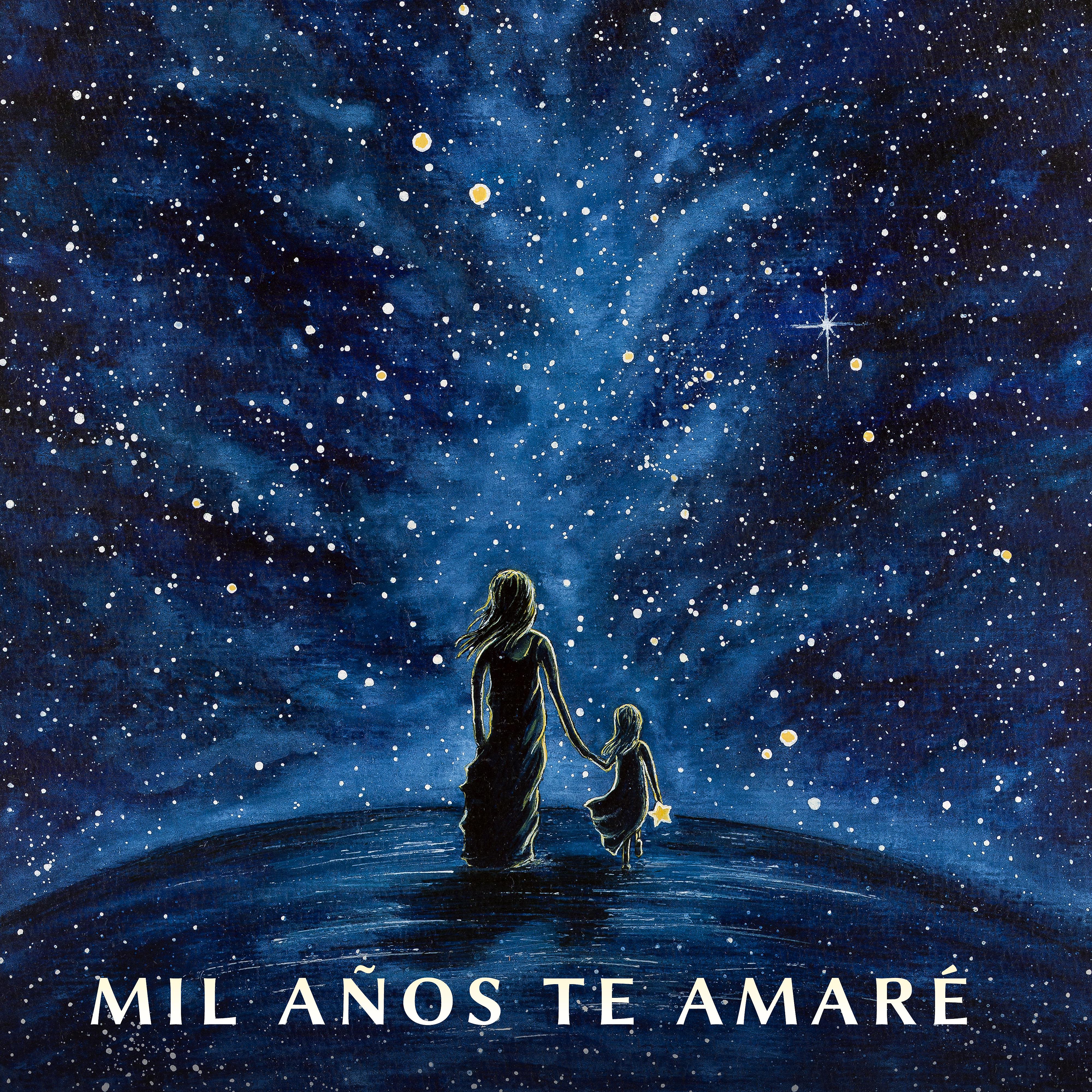 Постер альбома Mil Aňos Te Amaré