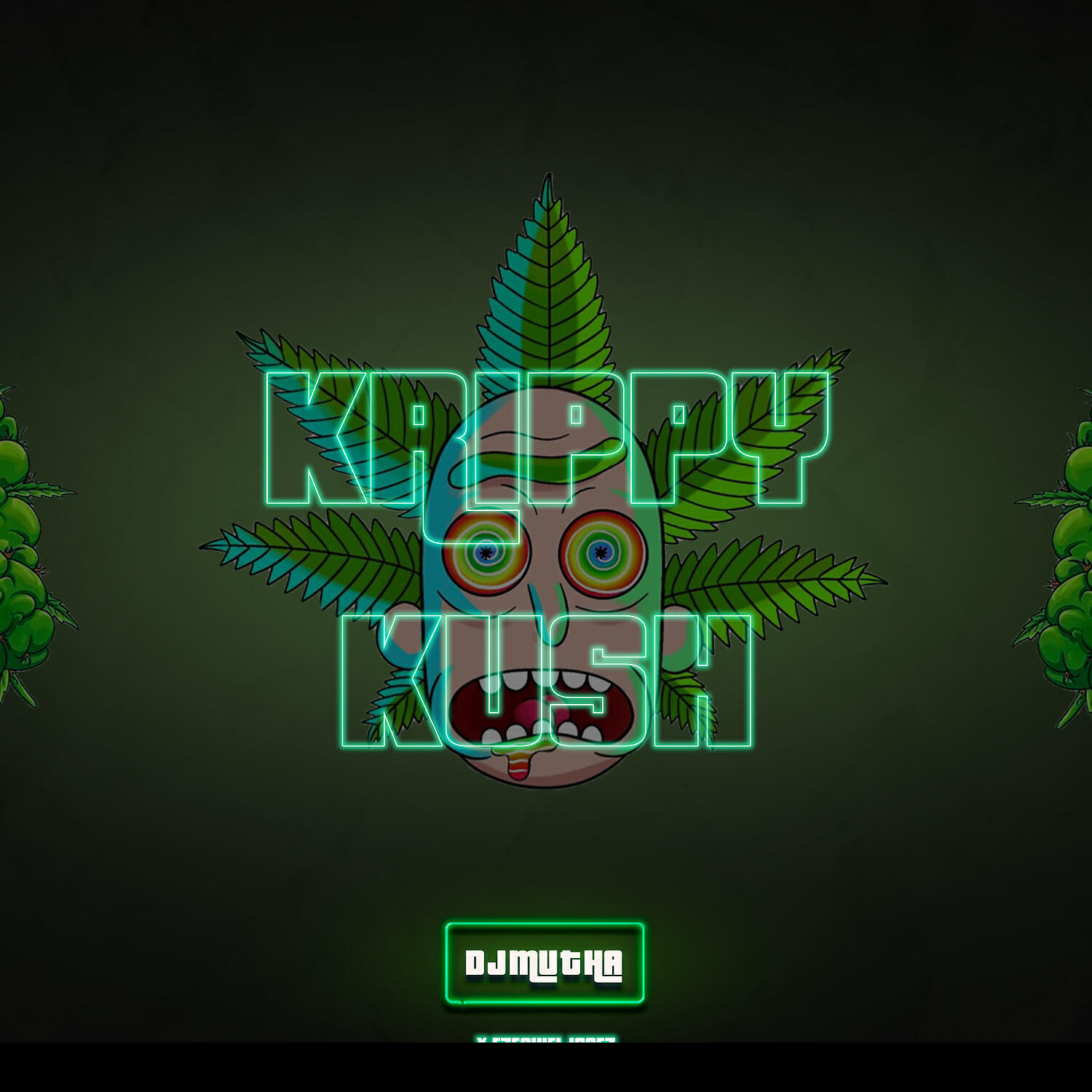 DJ Mutha - Krippy Kush (RKT)
