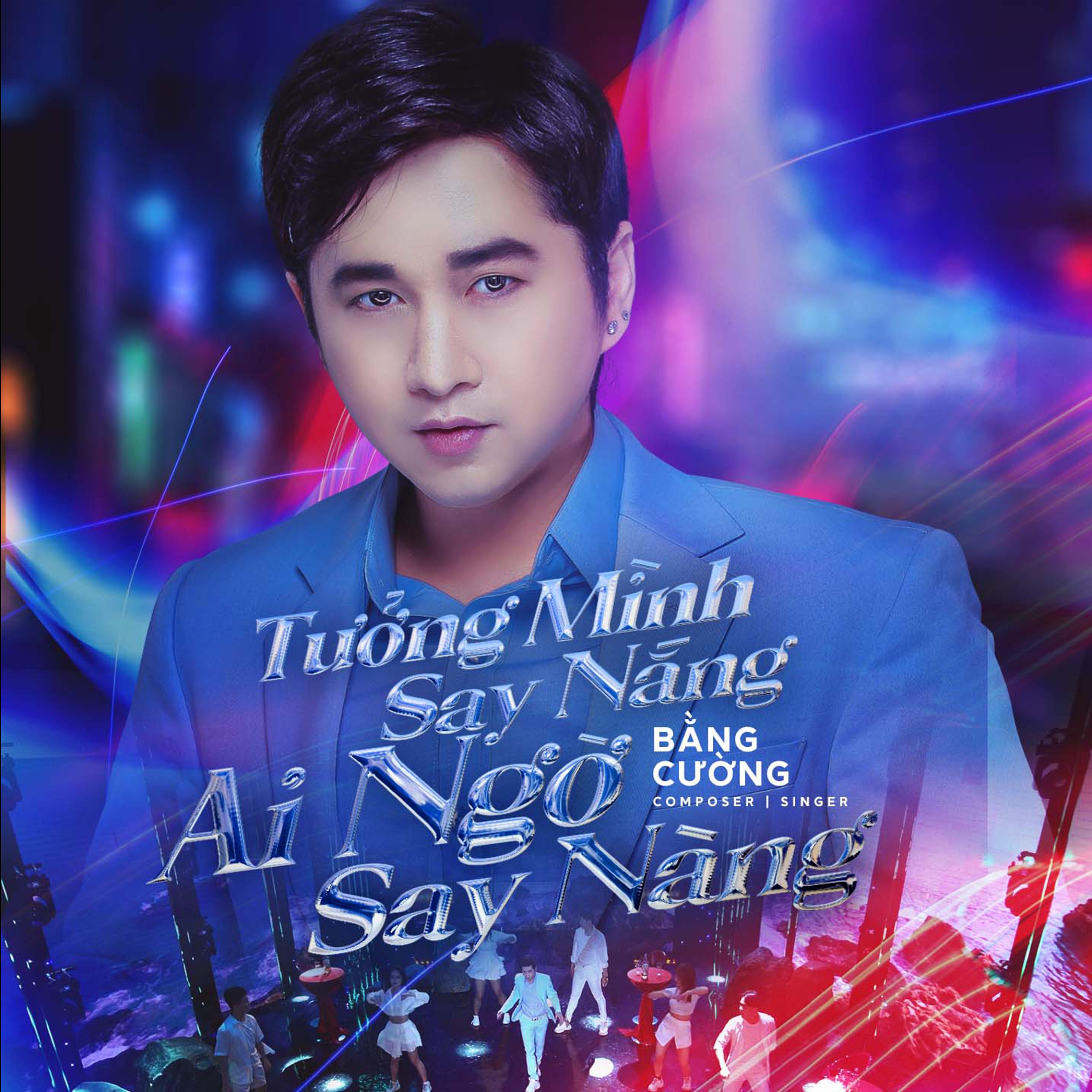 Постер альбома Tưởng Mình Say Nắng Ai Ngờ Say Nàng