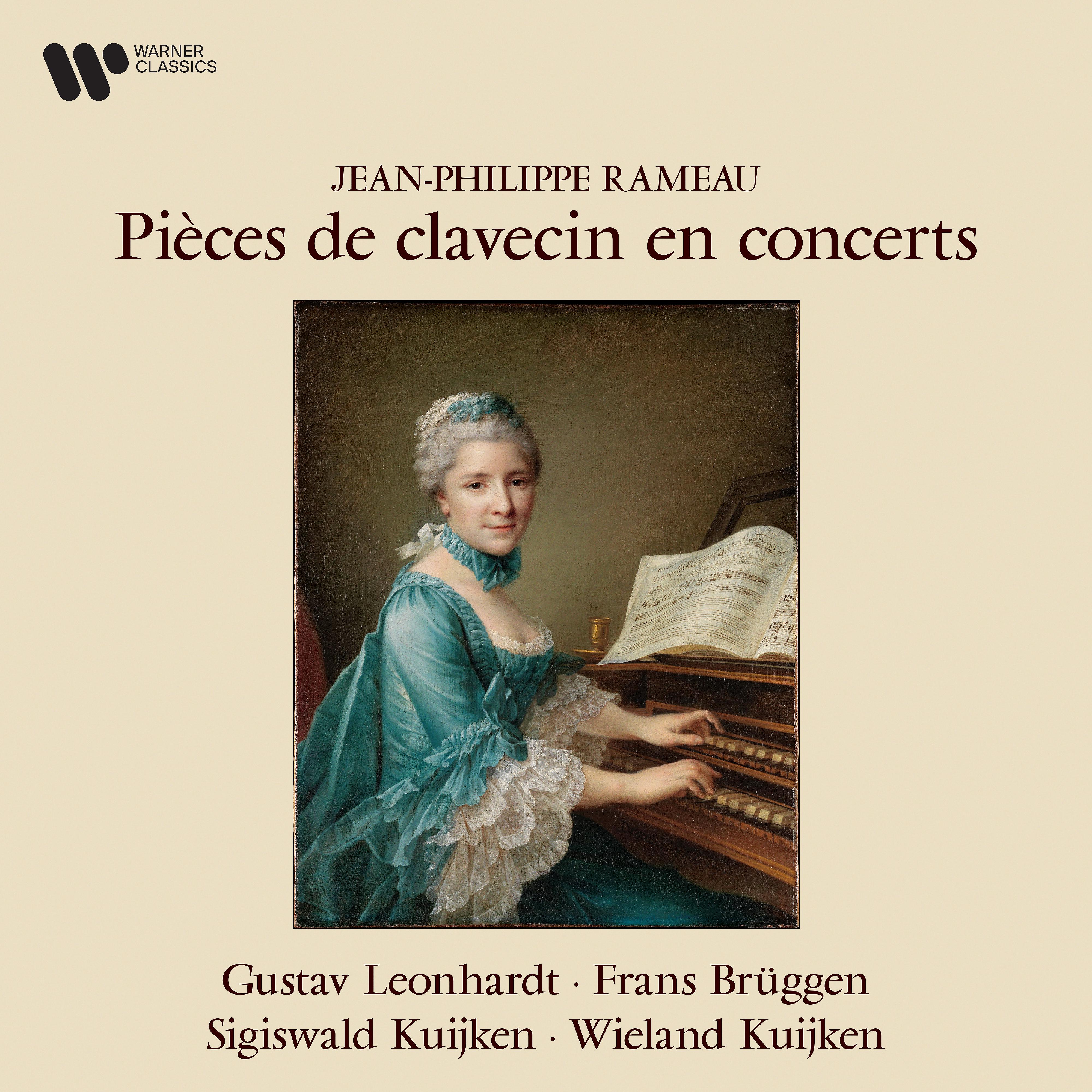Постер альбома Rameau: Pièces de clavecin en concert