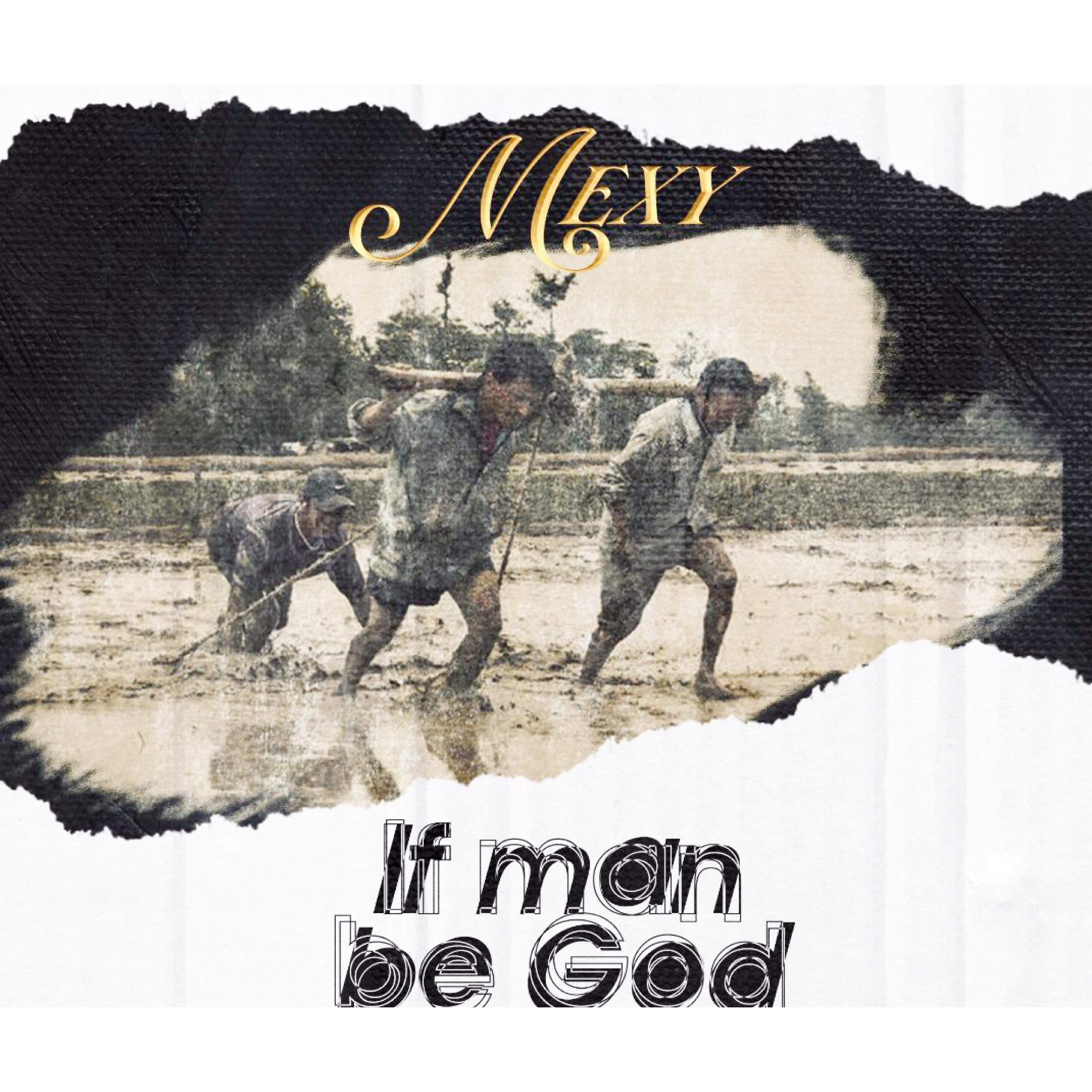Постер альбома If Man Be God
