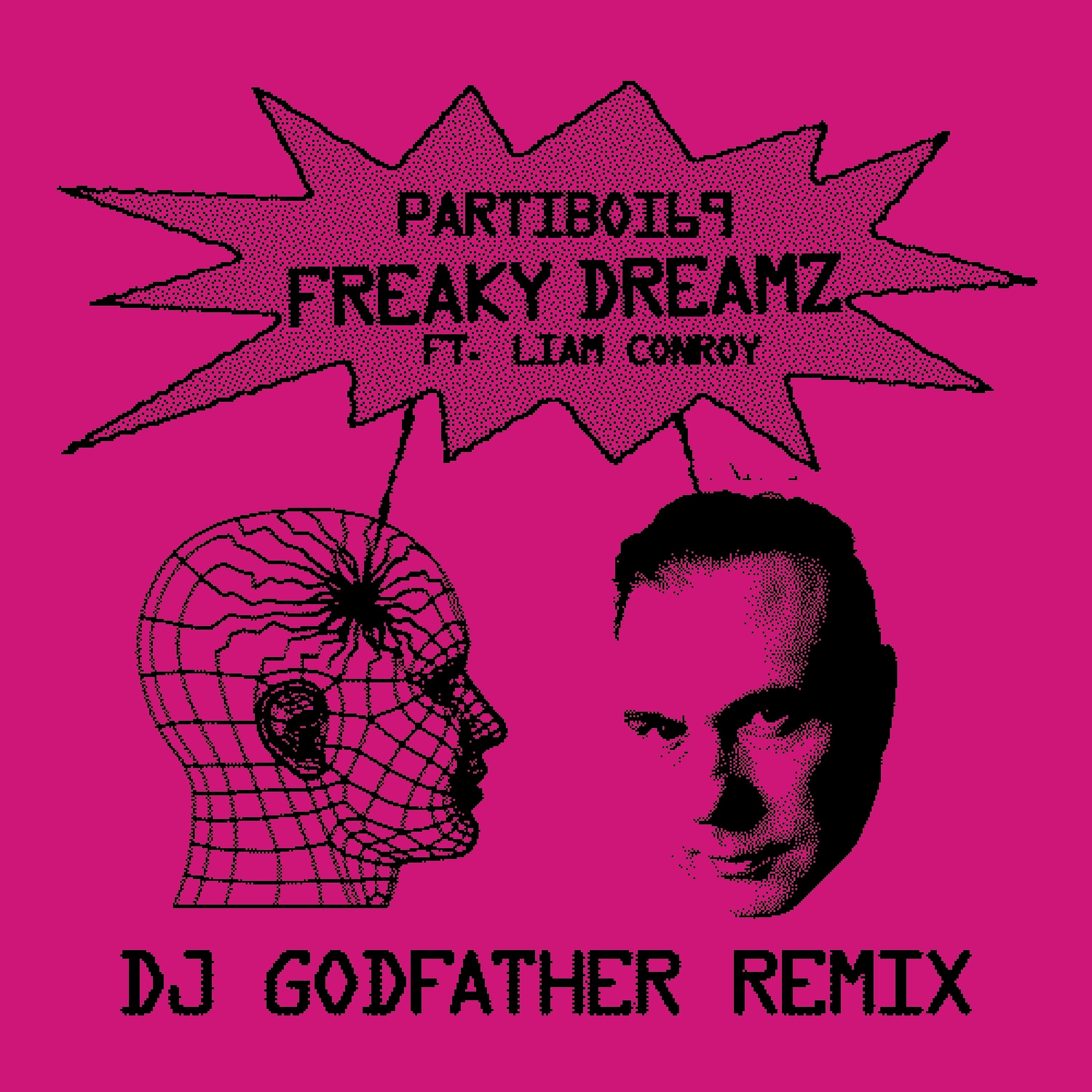 Постер альбома Freaky Dreamz (DJ Godfather Remix)