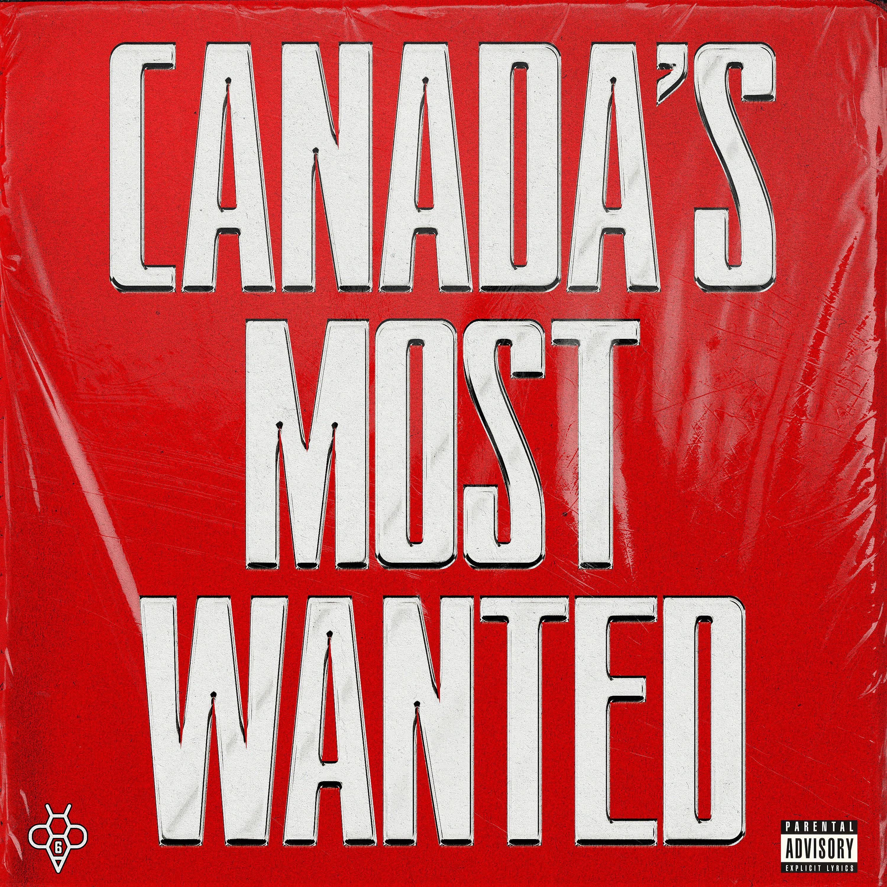 Постер альбома Canada's Most Wanted