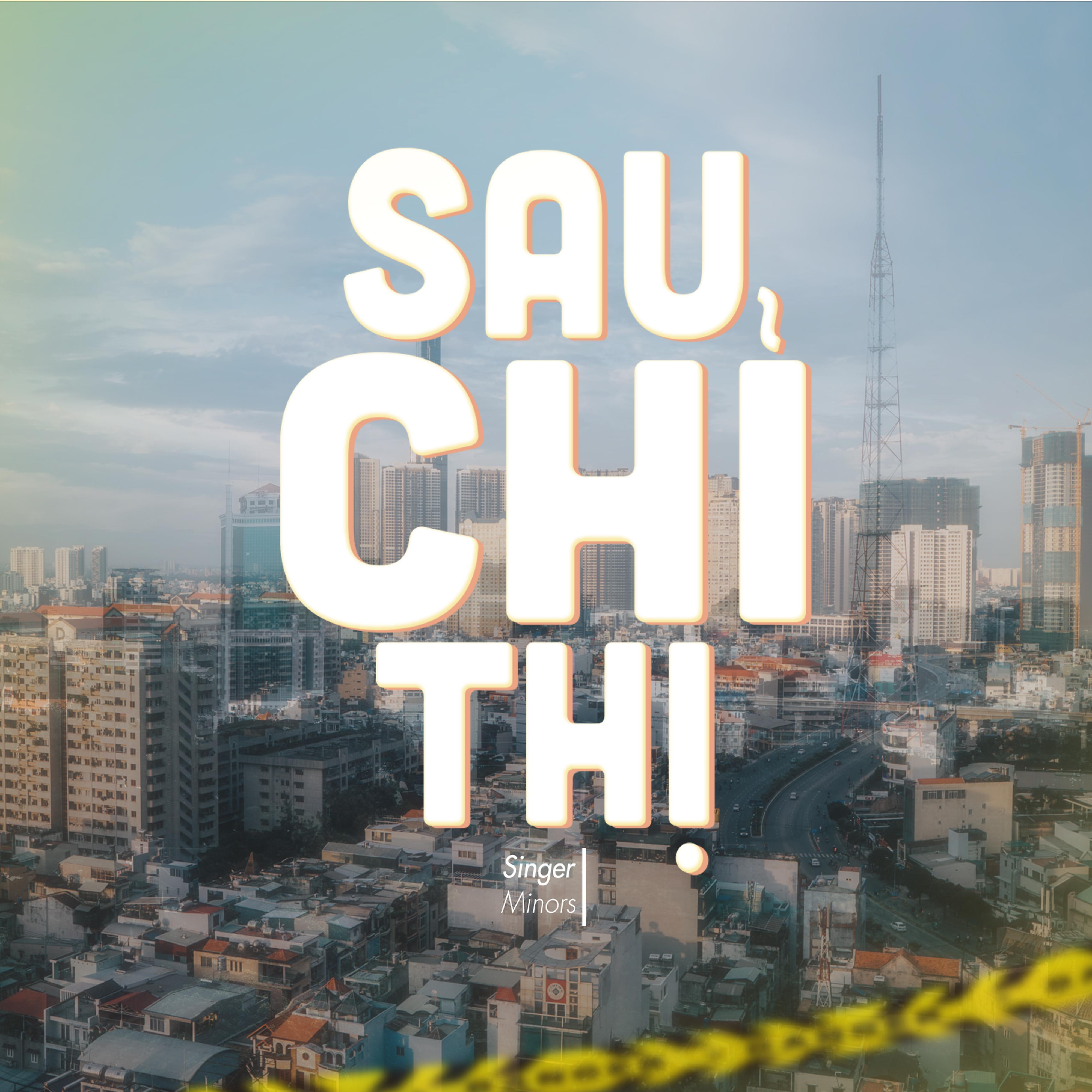 Постер альбома Sau Chỉ Thị