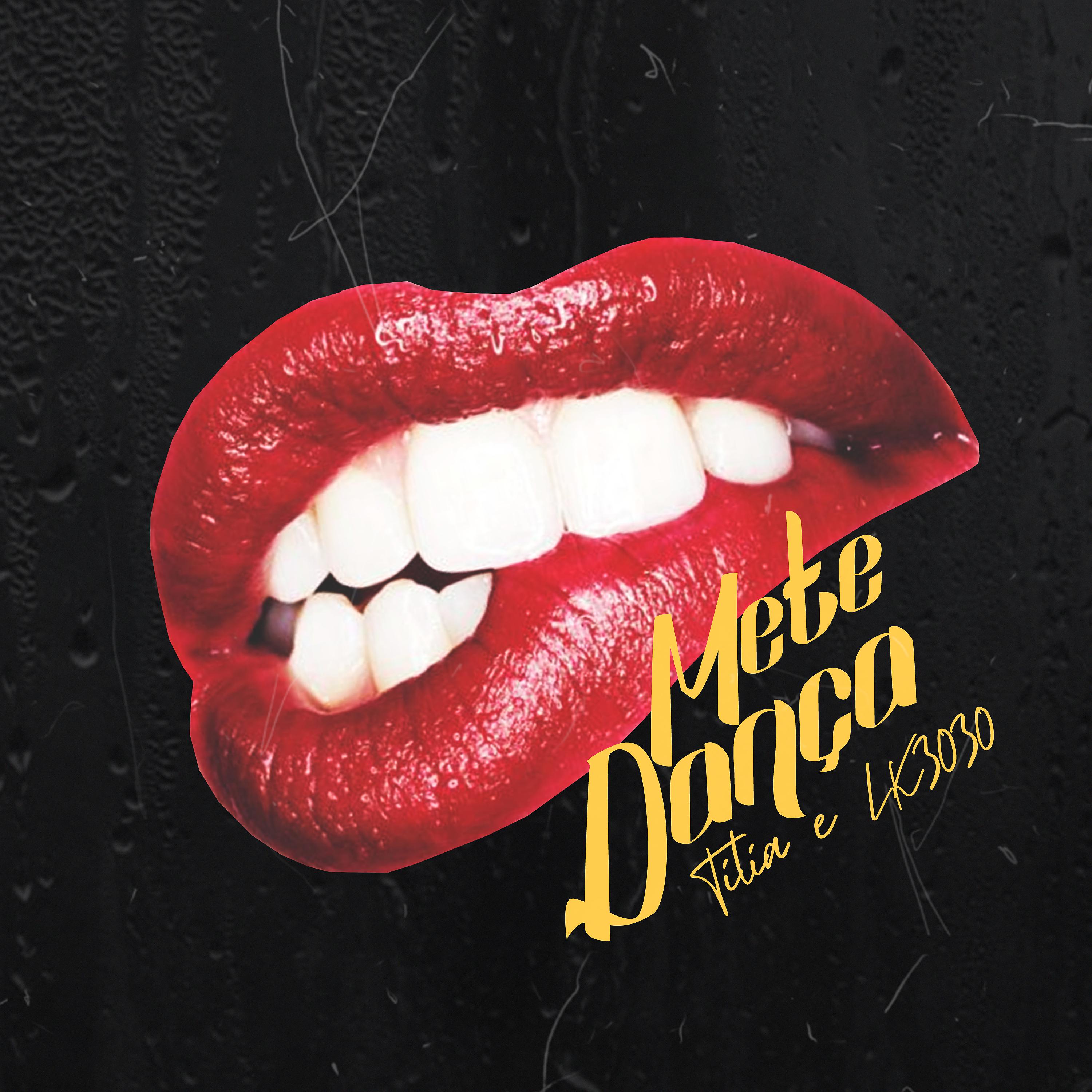 Постер альбома Mete Dança