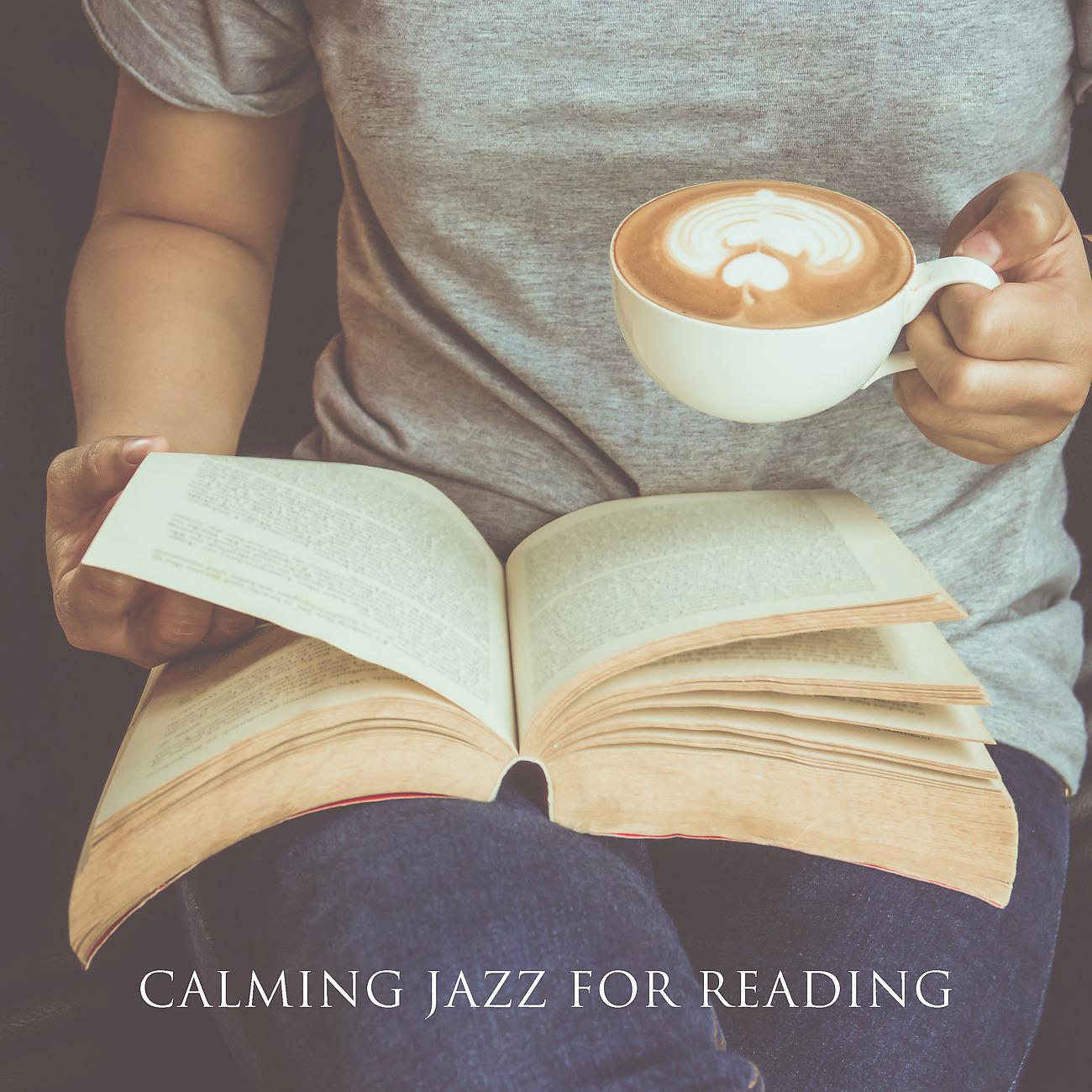 Постер альбома Calming Jazz for Reading