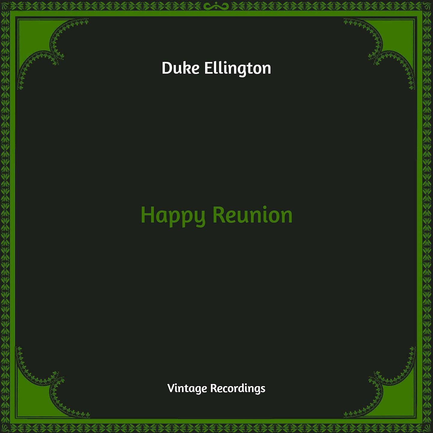 Постер альбома Happy Reunion