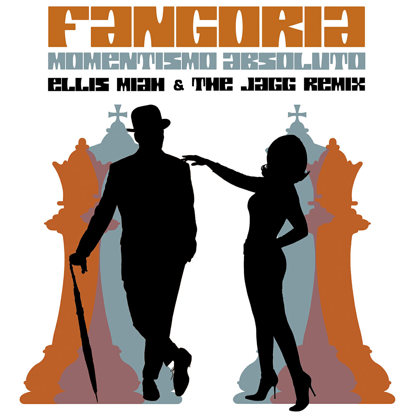 FANGORIA - Momentismo absoluto (Ellis Miah & The Jagg Remix)