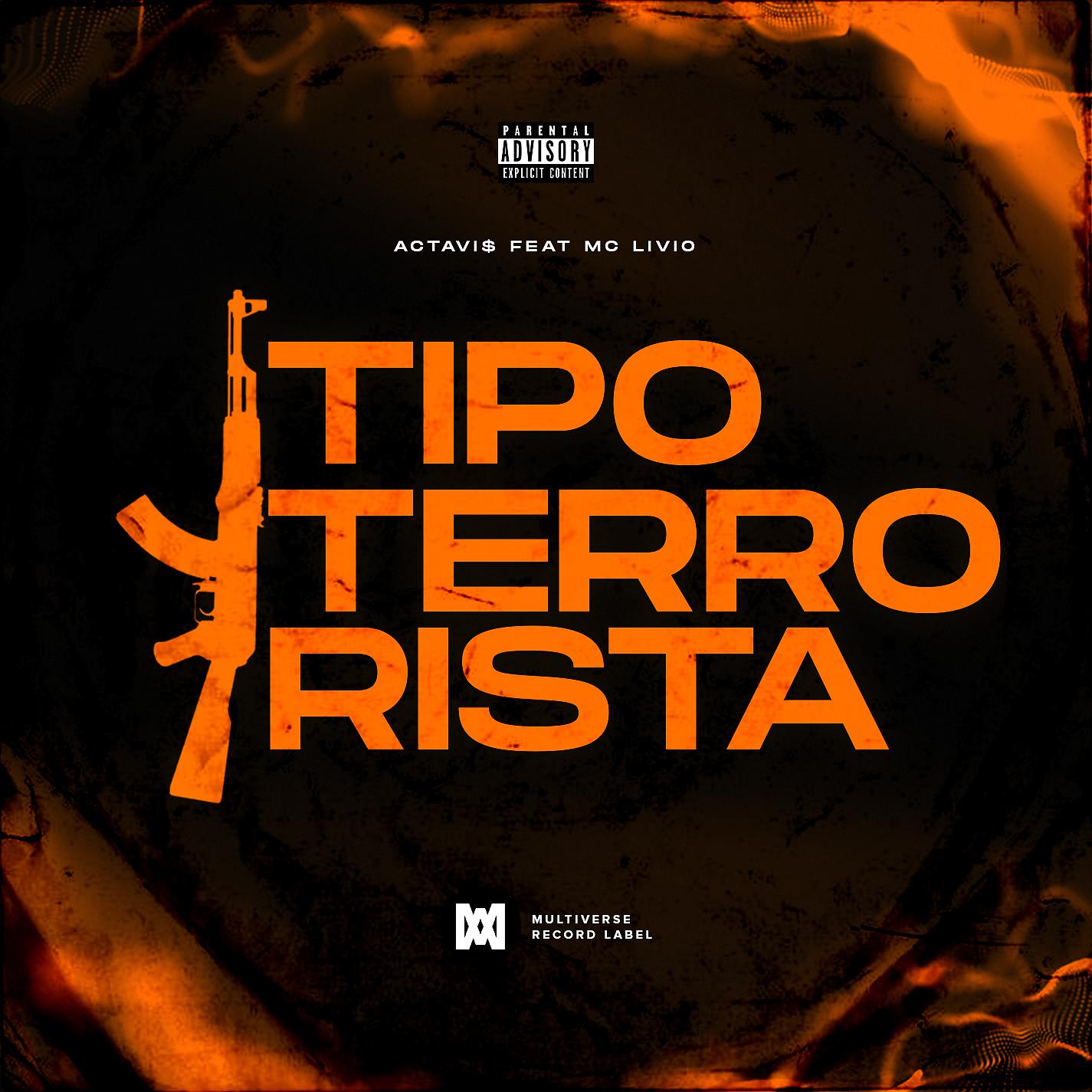Постер альбома Tipo terrorista (feat. MC Livio)