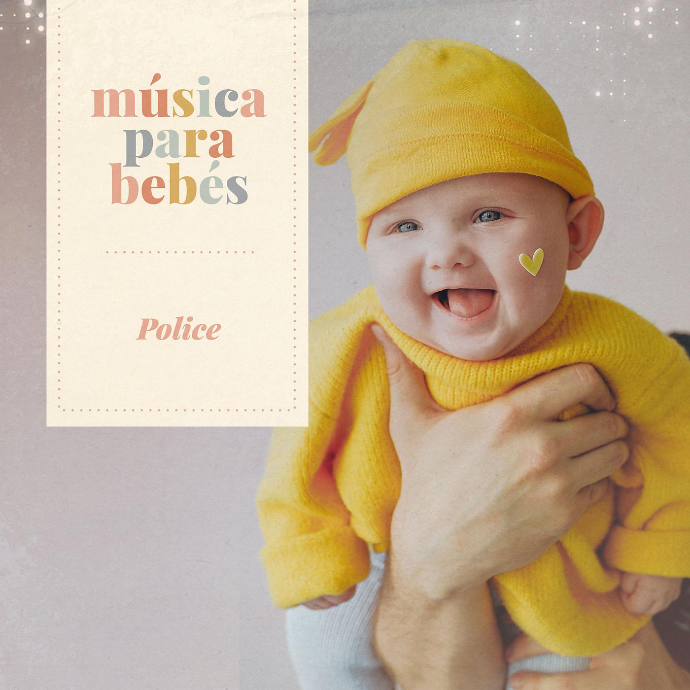Постер альбома Música para bebés: Police