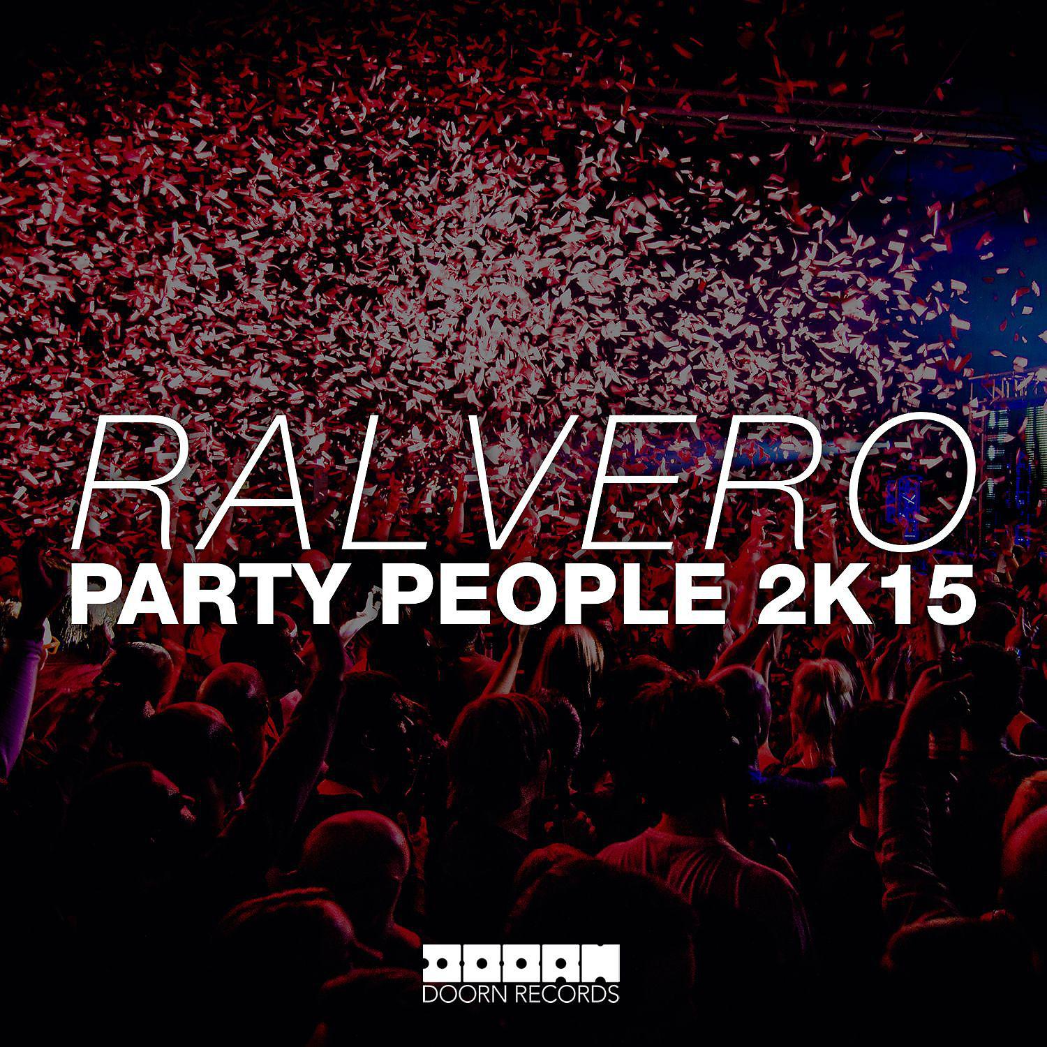 Постер альбома Party People 2K15