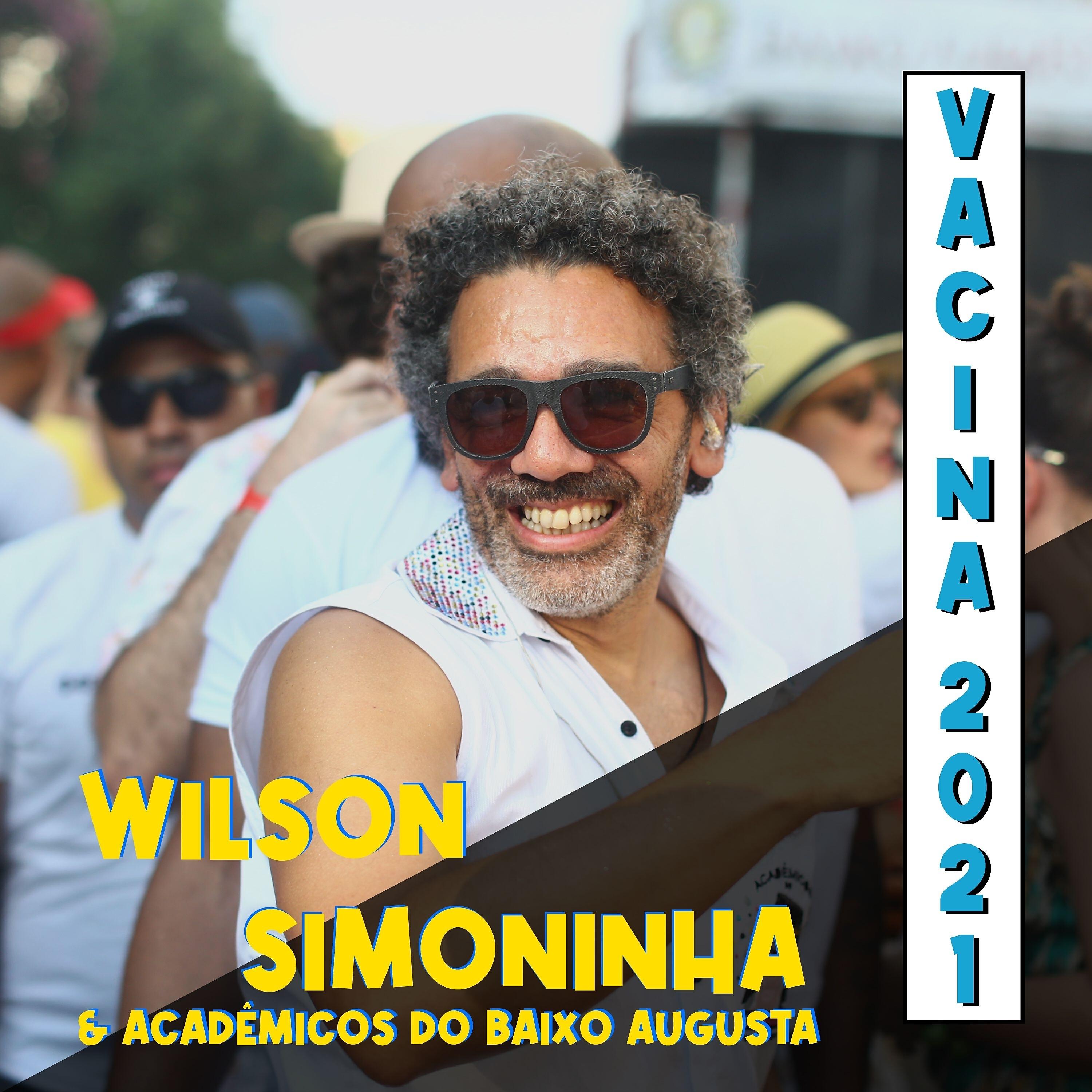 Wilson Simoninha - Vacina 2021