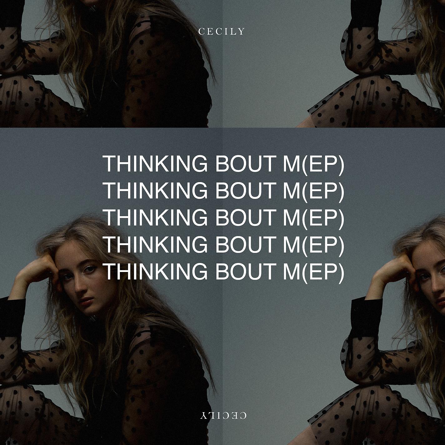 Постер альбома Thinking Bout M(EP)
