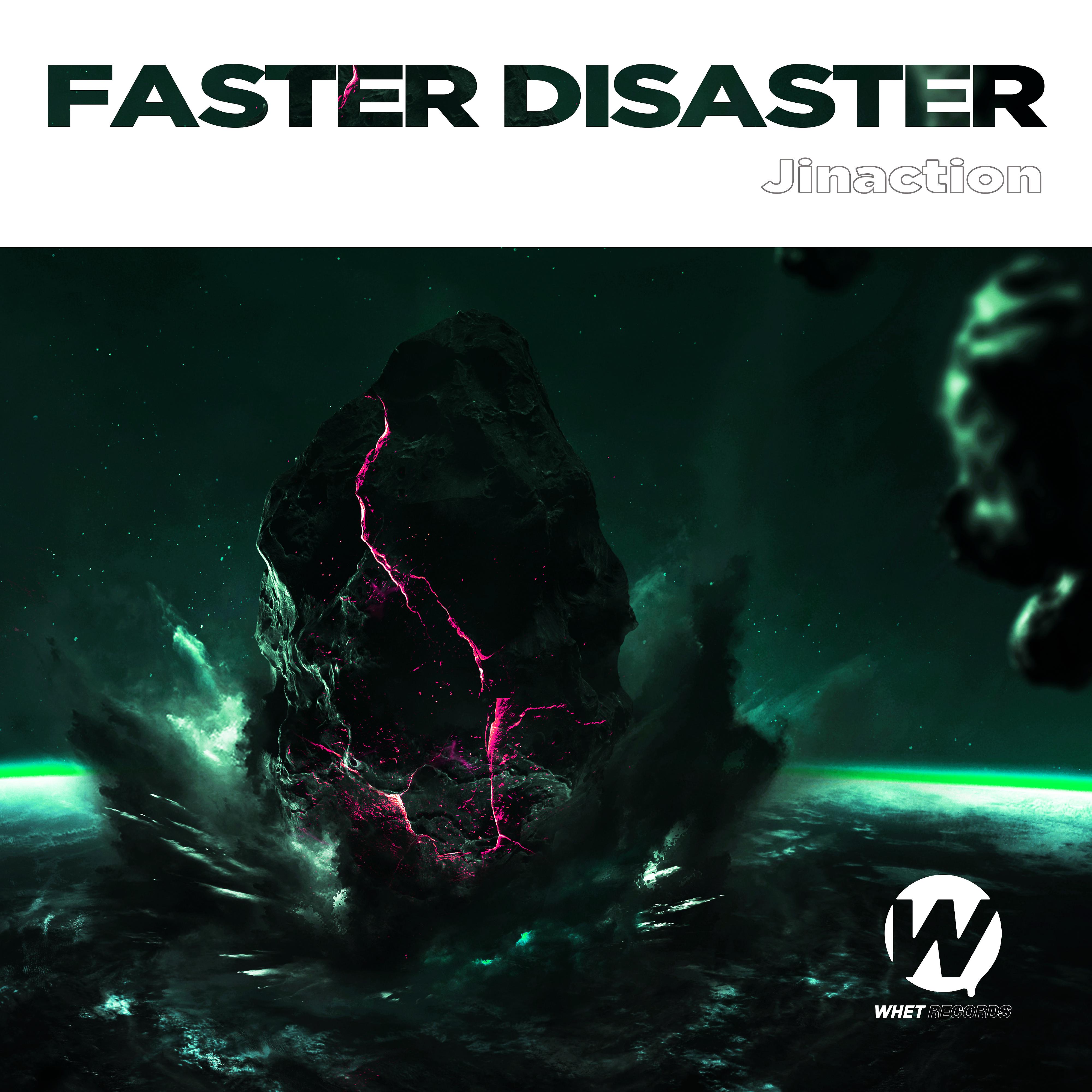Постер альбома Faster Disaster