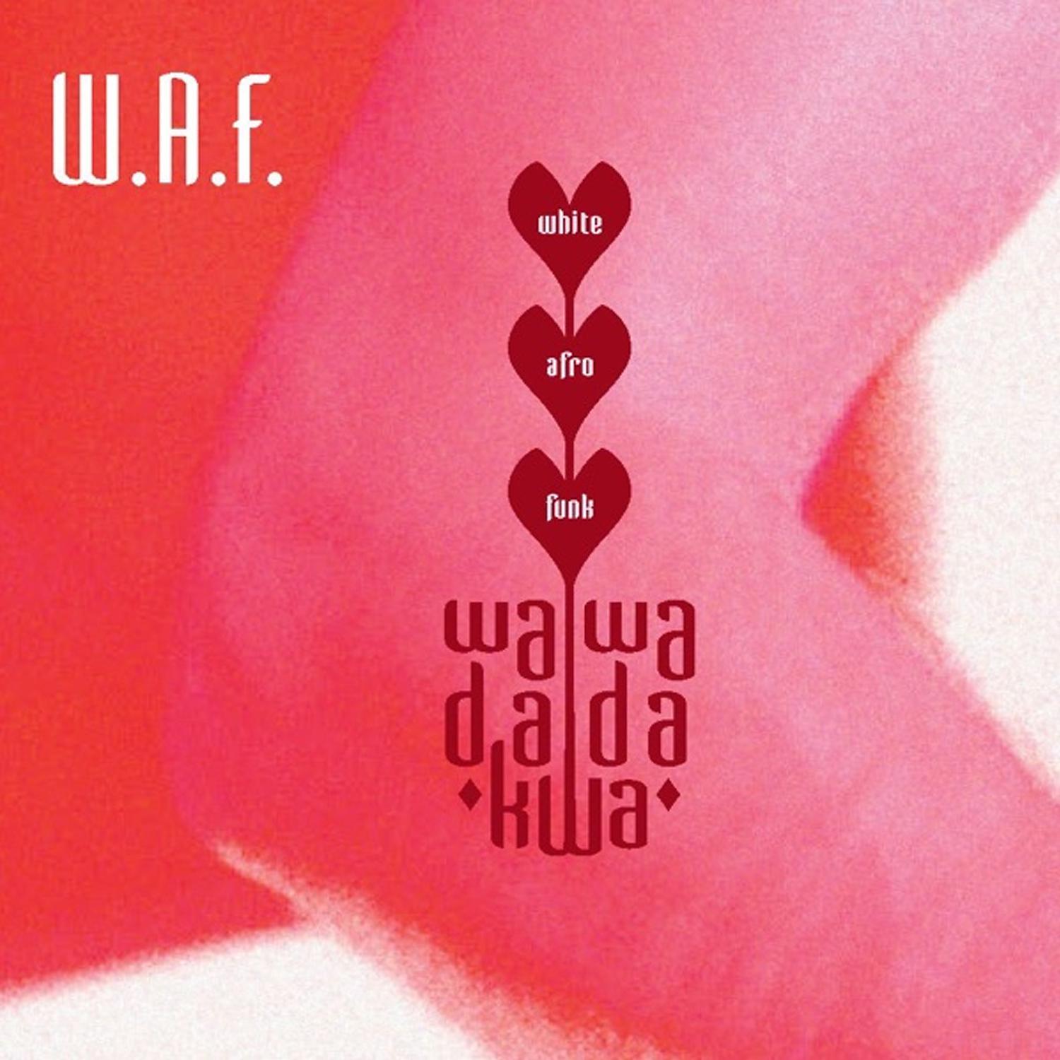 Постер альбома W.A.F.