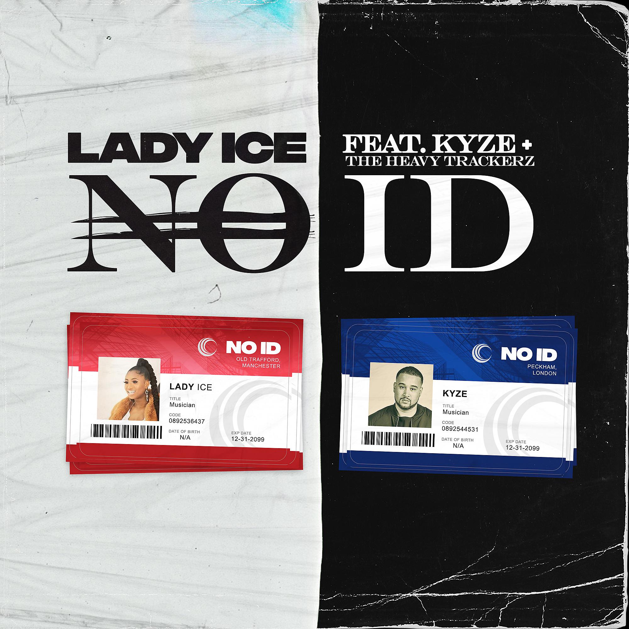 Постер альбома NO ID (feat. Kyze & The Heavytrackerz)