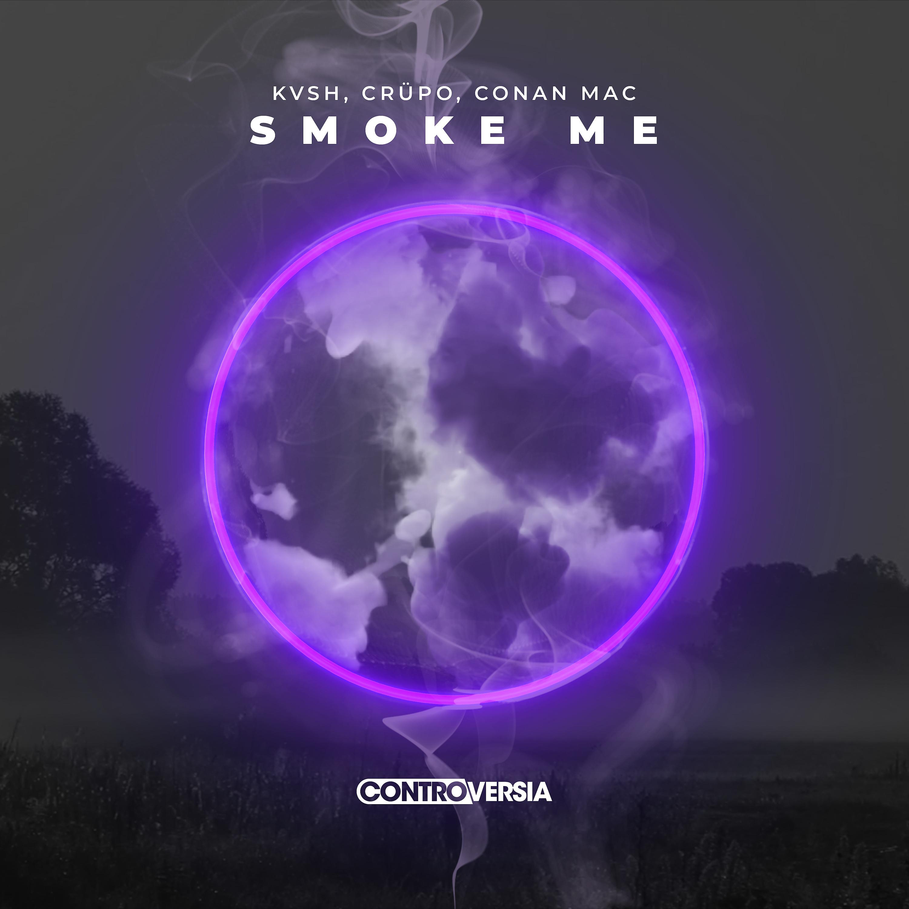 Постер альбома Smoke Me