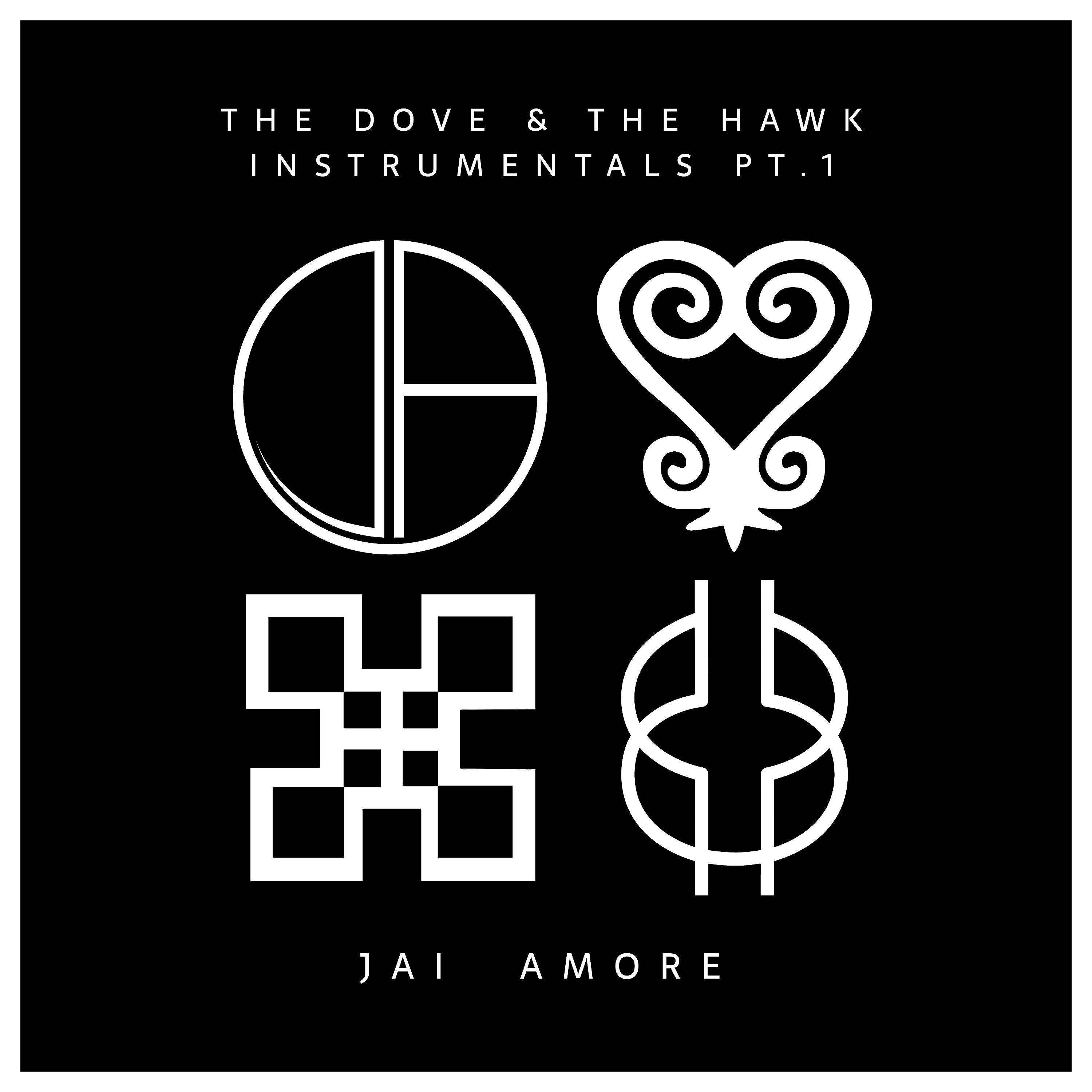 Постер альбома The Dove & The Hawk Instrumentals, Pt.1