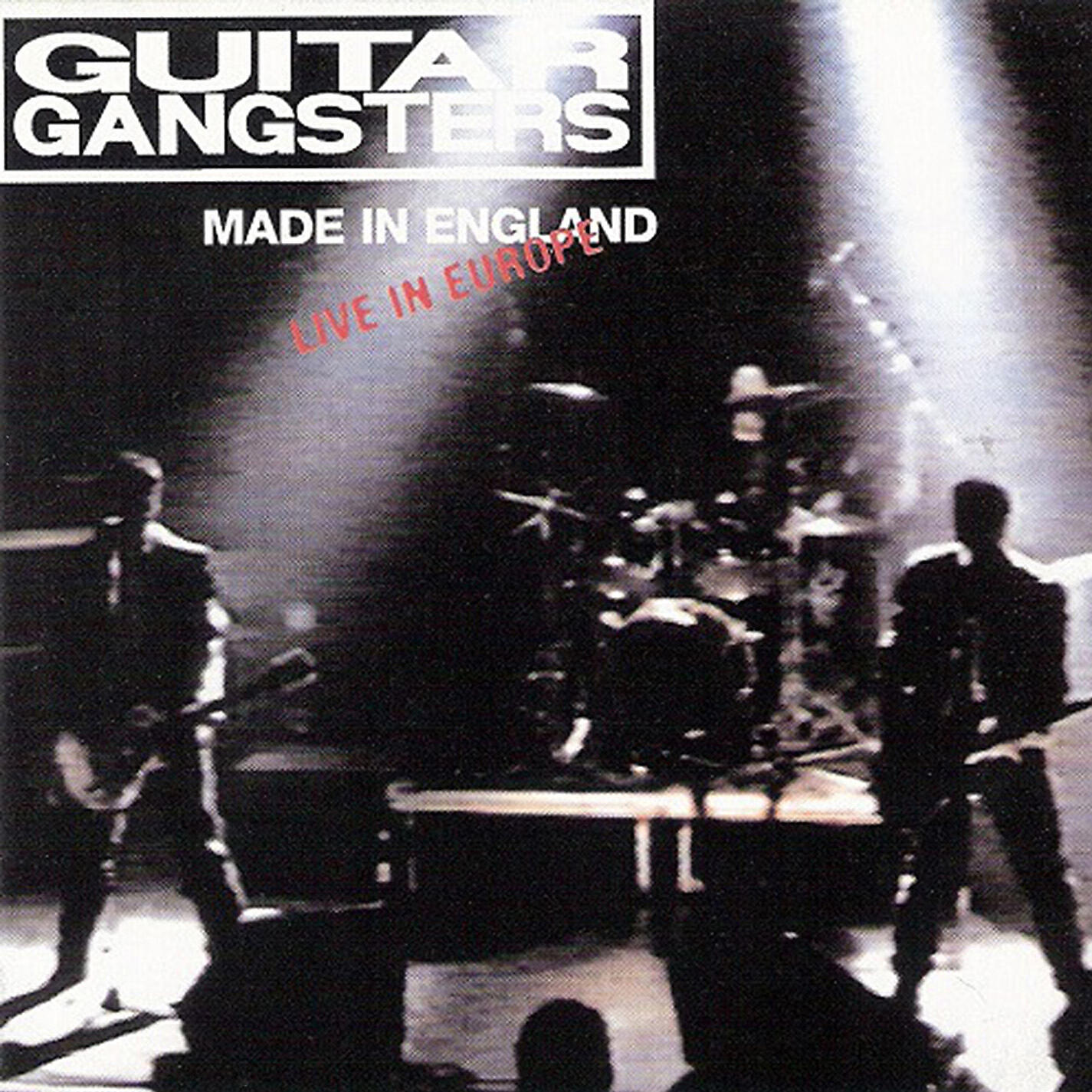 Guitar Gangsters - Everybody Wants to Be My Friend (Live in Europe)
