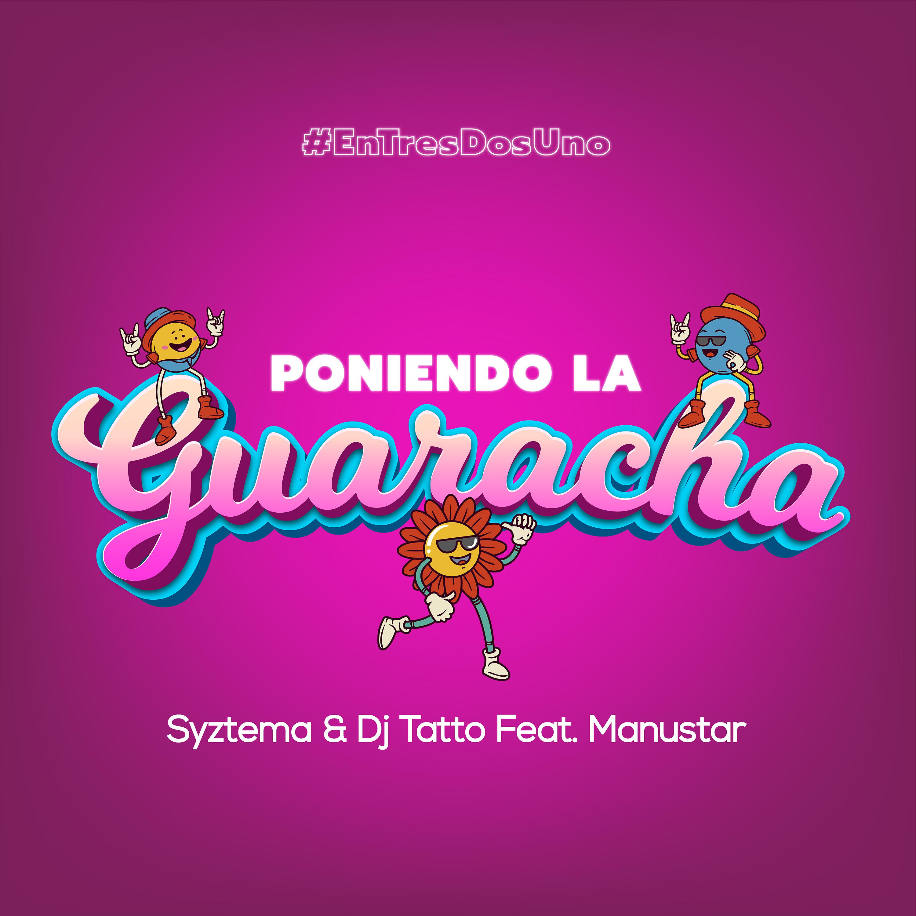 Постер альбома Poniendo la Guaracha