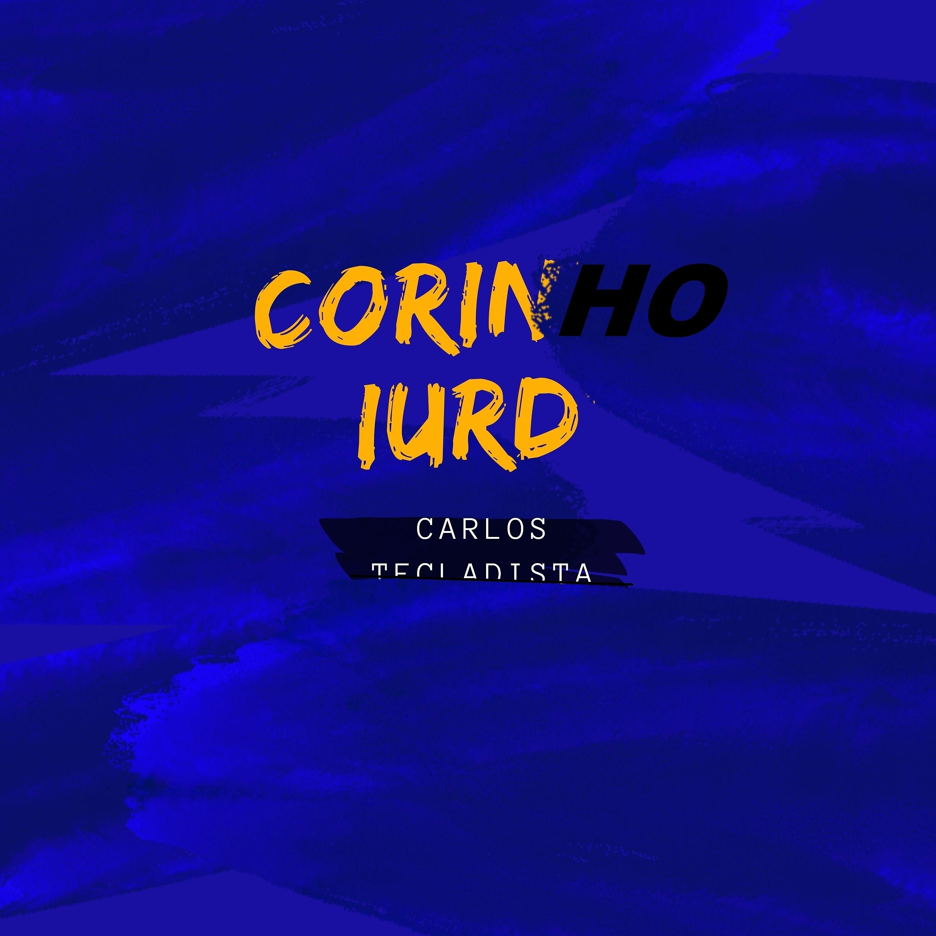 Постер альбома corinho iurd