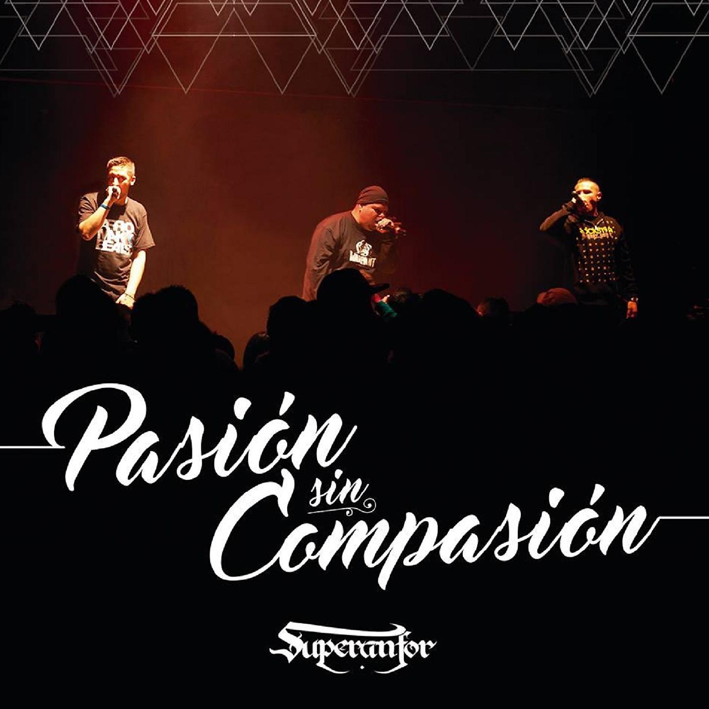 Постер альбома Pasión Sin Compasión