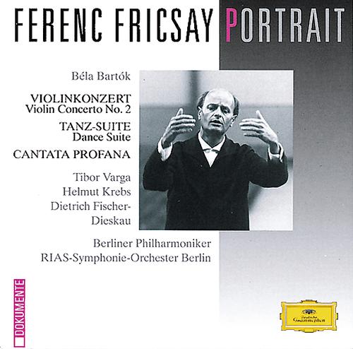 Постер альбома Bartók: Violin Concerto No.2; Dance Suite; Cantata Profana
