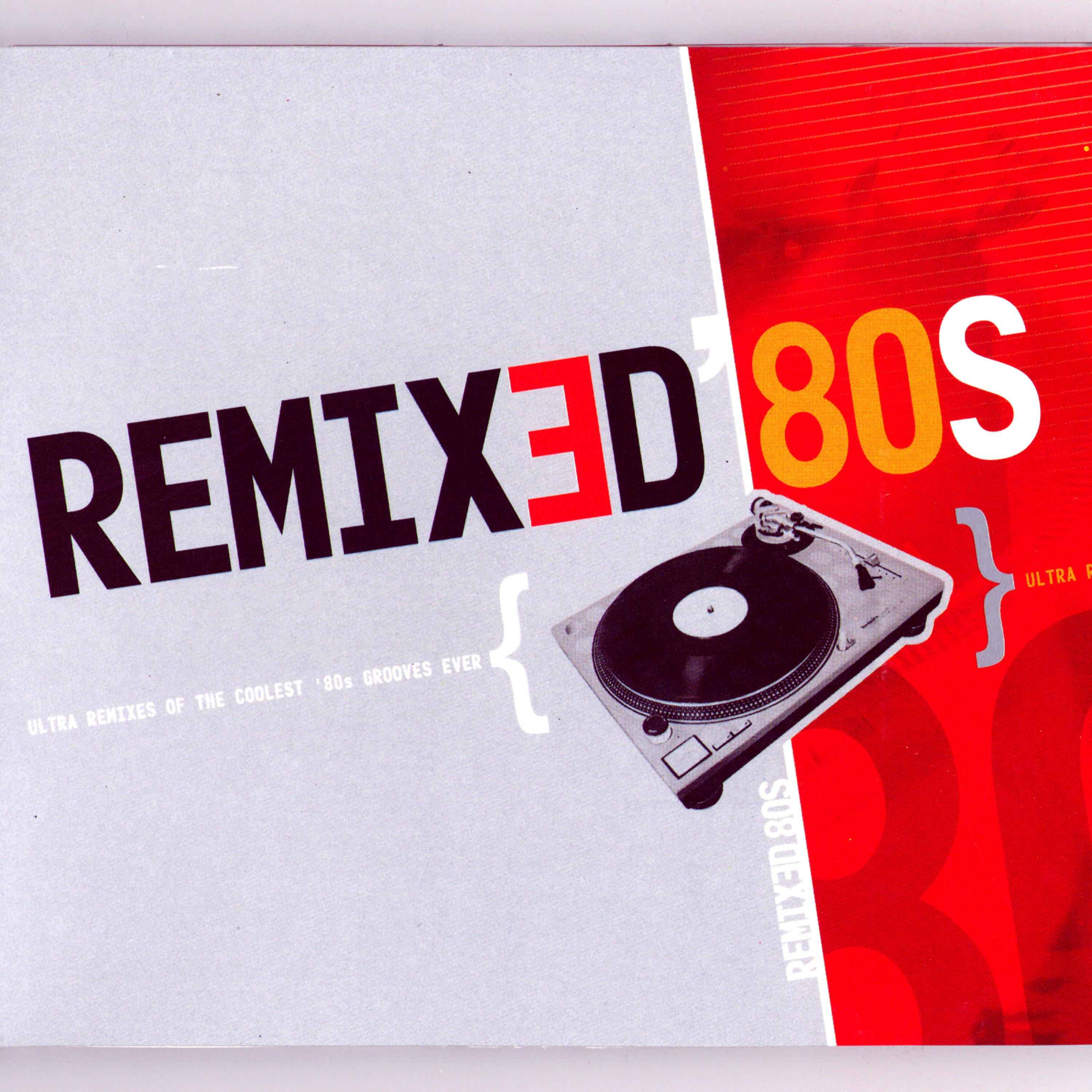 Постер альбома Remixed 80s