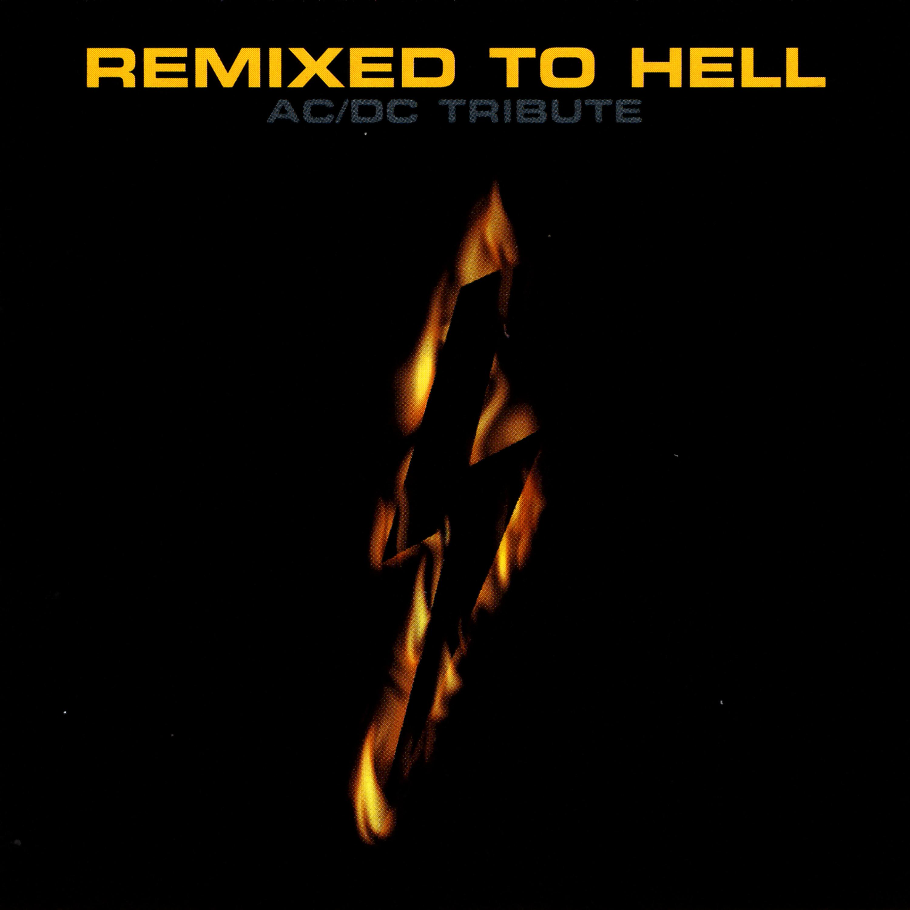 Постер альбома Remixed To Hell: AC/DC Tribute