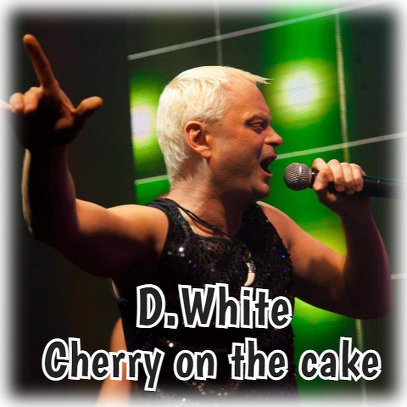 Постер альбома Cherry on the Cake