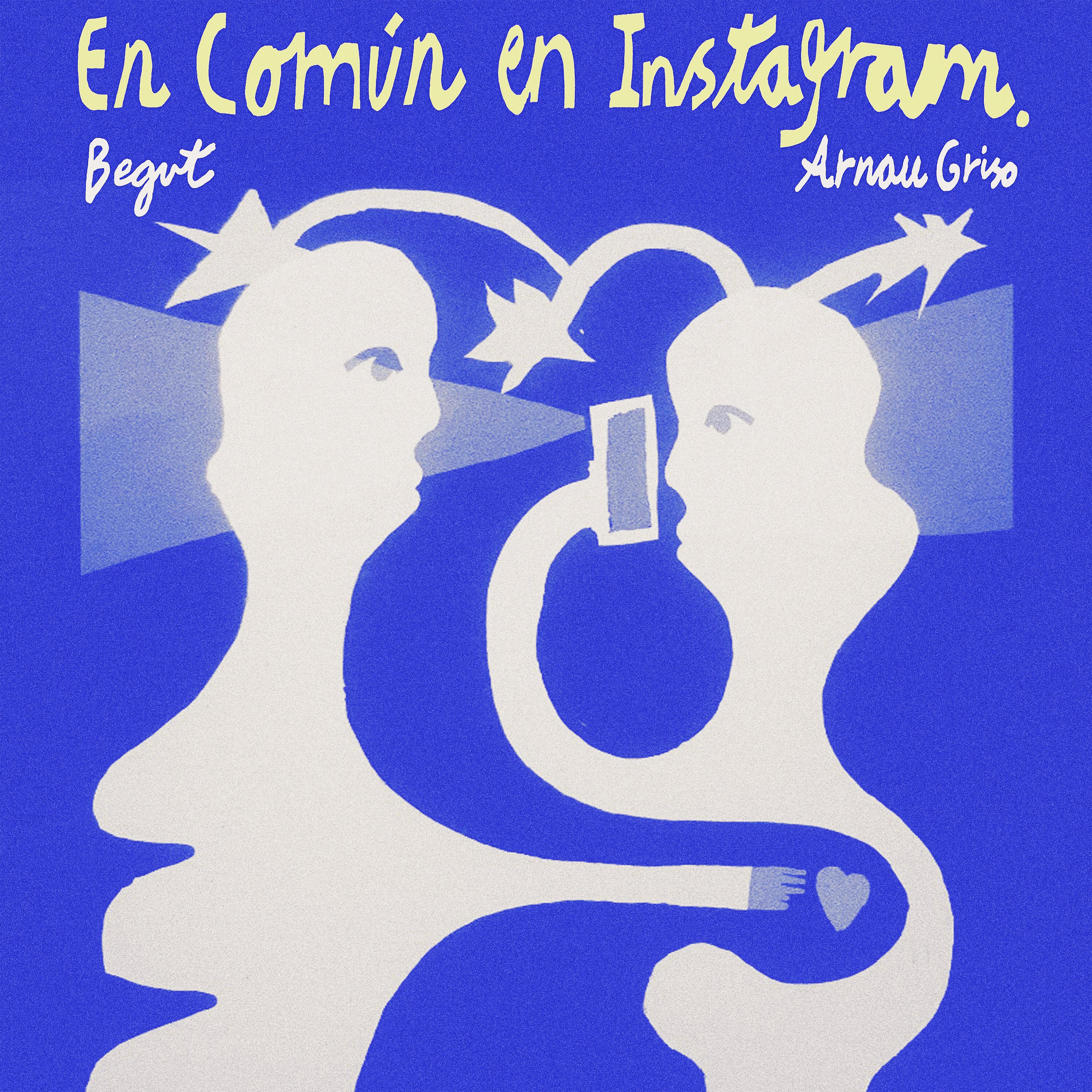 Постер альбома En Común en Instagram (feat. Arnau Griso)