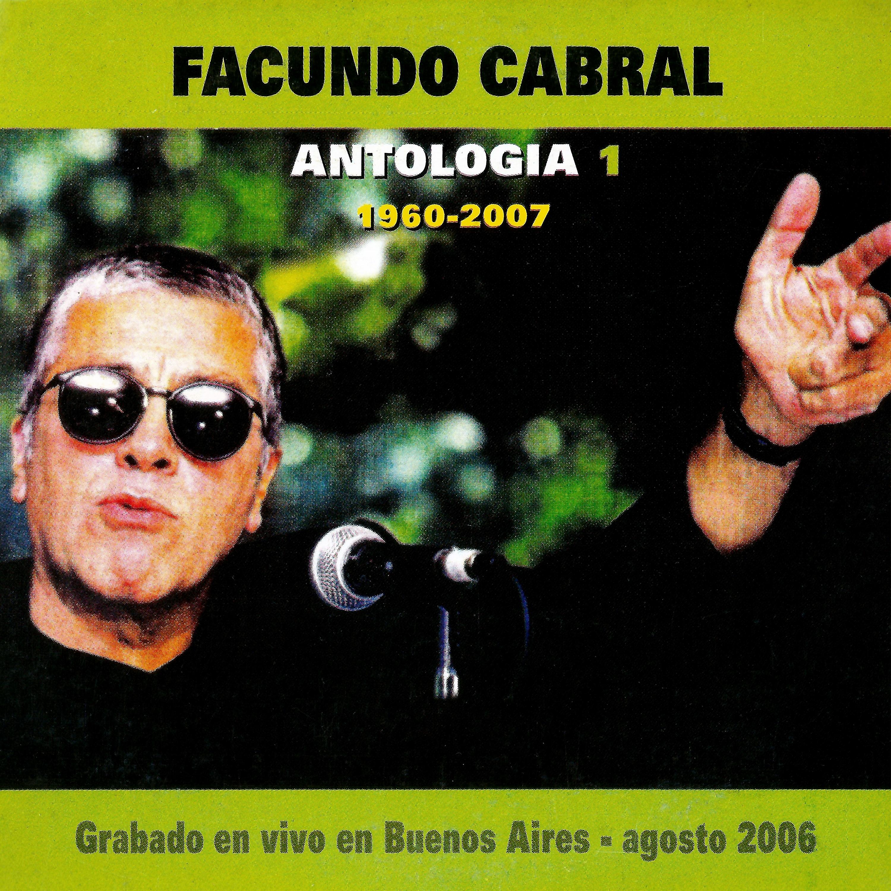 Постер альбома Antología 1 - 1960-2007 (Grabado en Vivo en Buenos Aires Agosto 2006)