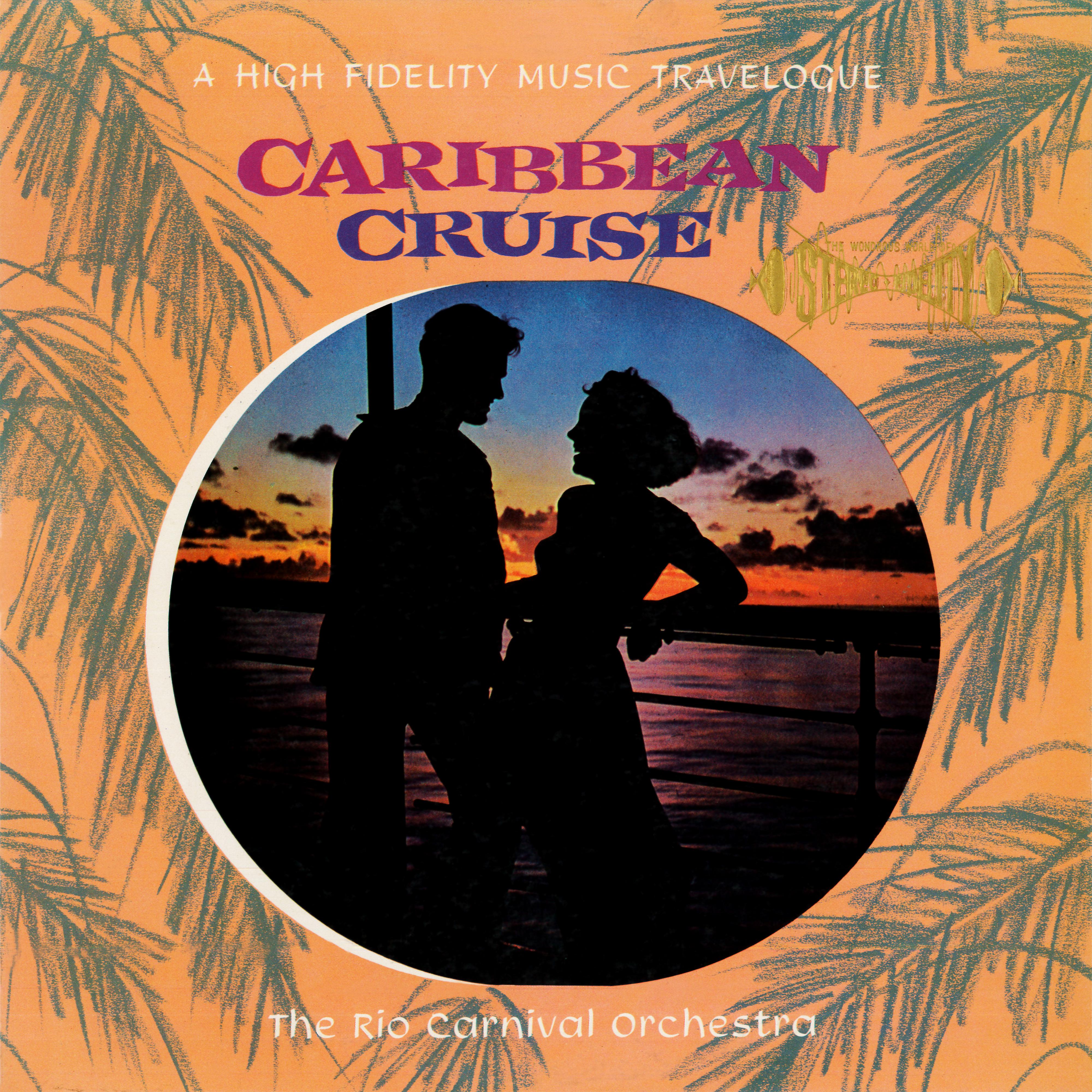 Постер альбома Caribbean Cruise (2021 Remastered from the Original Somerset Tapes)