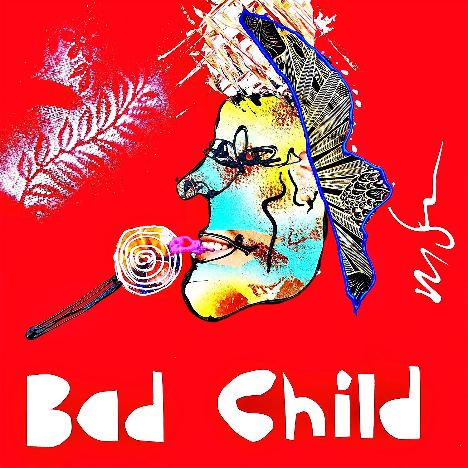 Постер альбома Bad Child