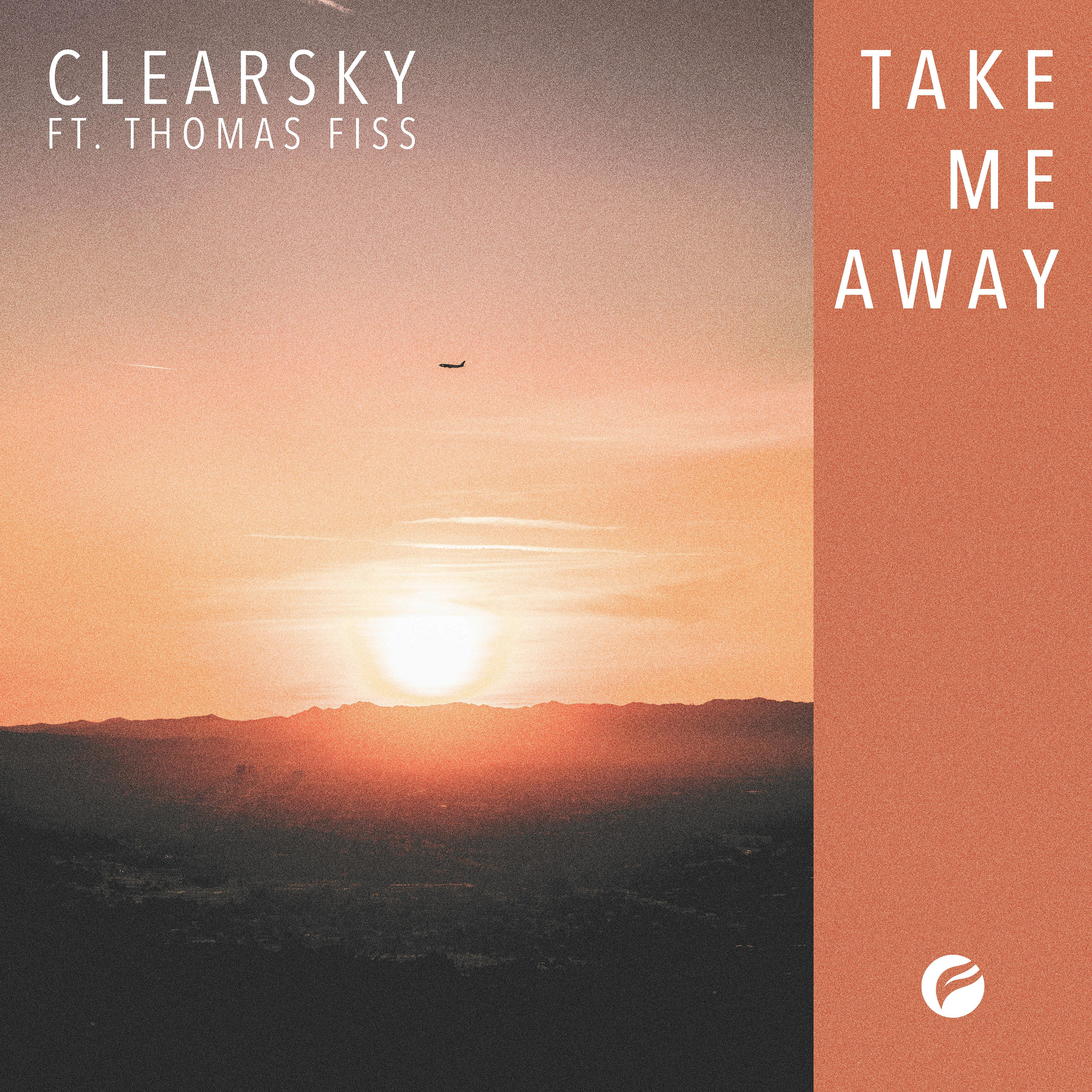 Постер альбома Take Me Away (feat. Thomas Fiss)