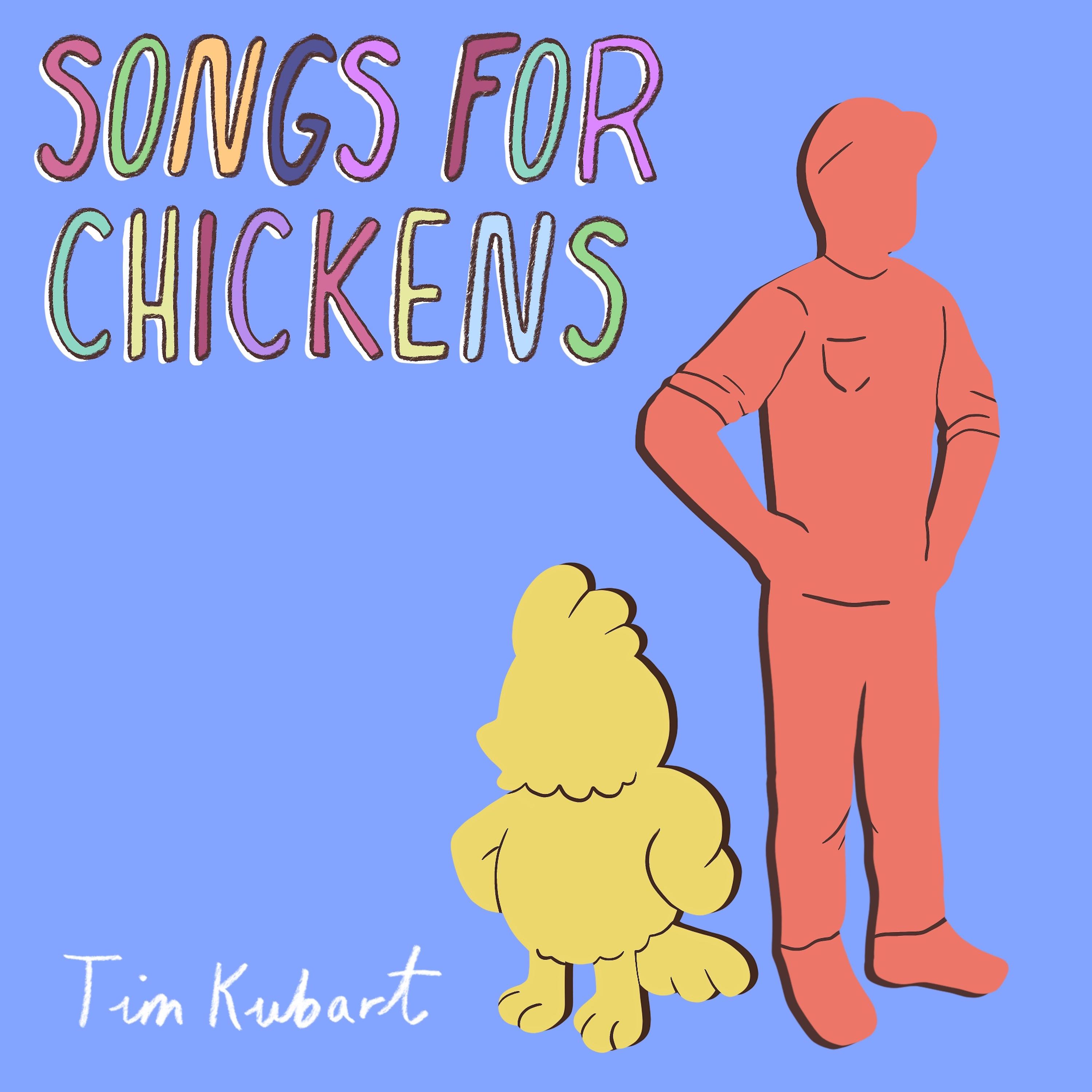 Постер альбома Songs for Chickens