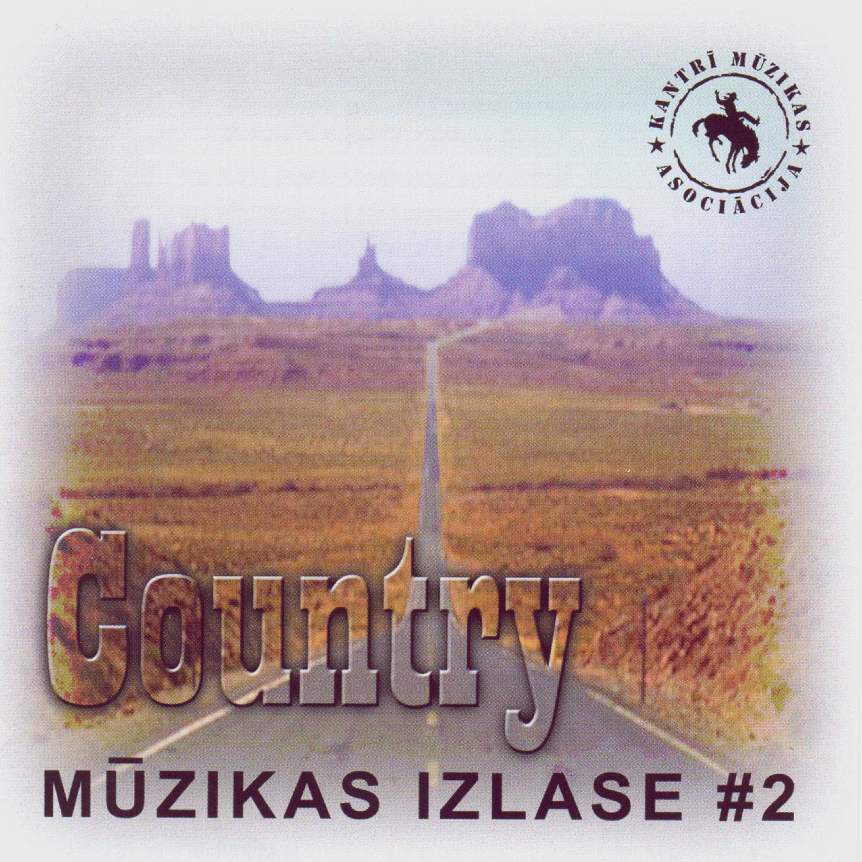 Постер альбома Country mūzikas izlase #2