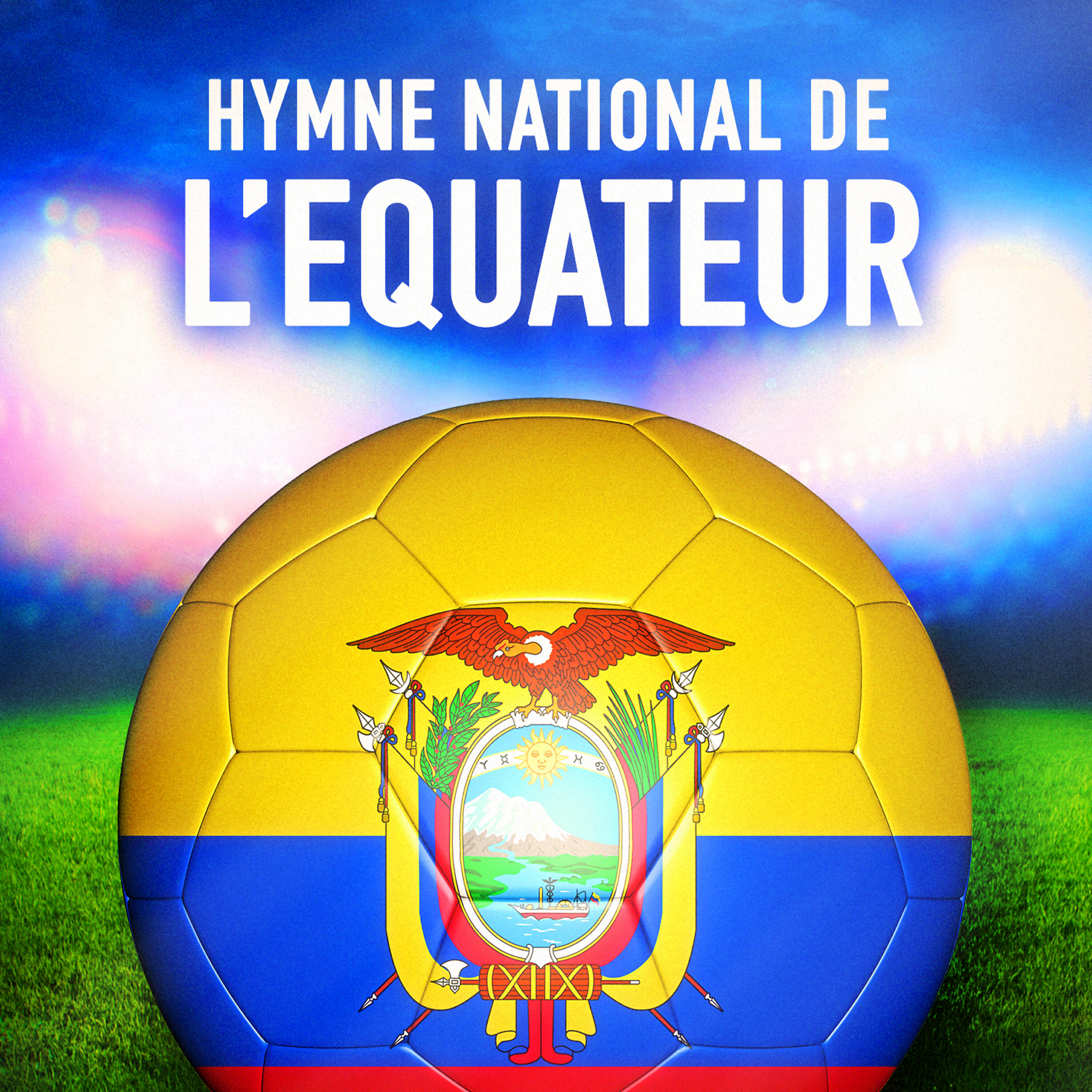 Orchestre des hymnes nationaux du monde - Equateur: Salve, oh patria (Hymne national équatorien)