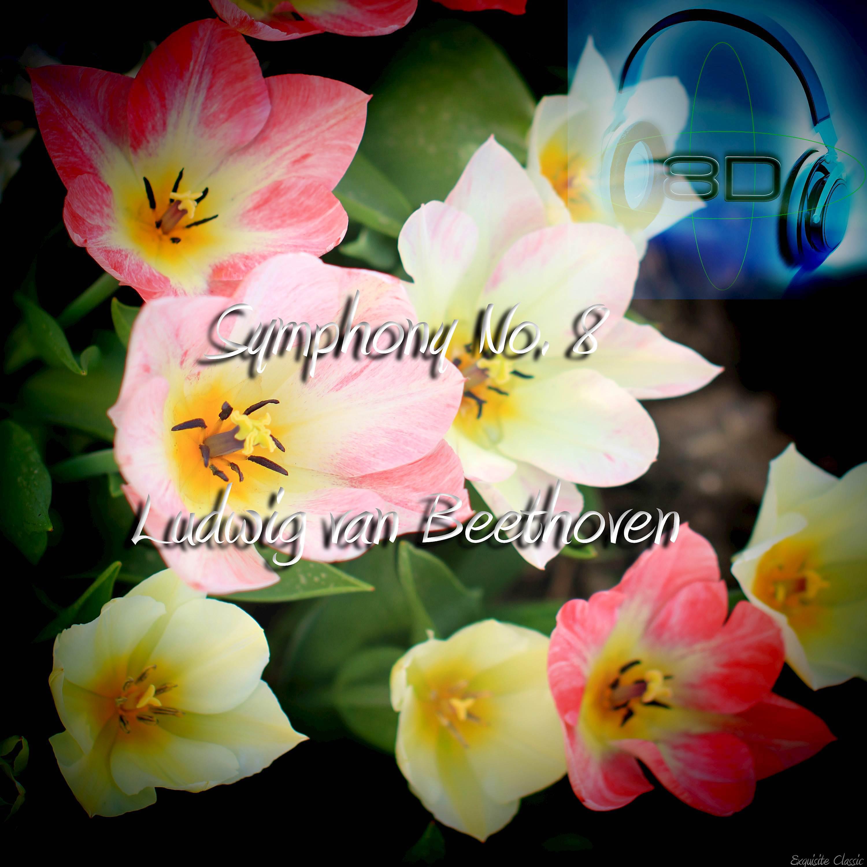 Постер альбома Symphony No. 8 in F major, Op. 93 - Ludwig van Beethoven