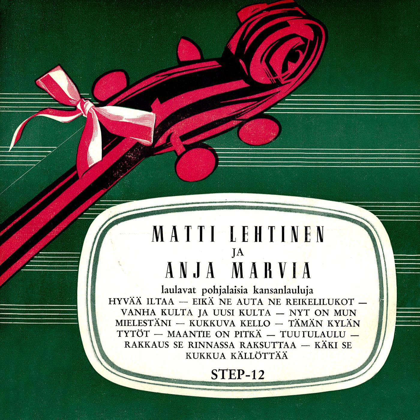 Постер альбома Matti Lehtinen ja Anja Marvia