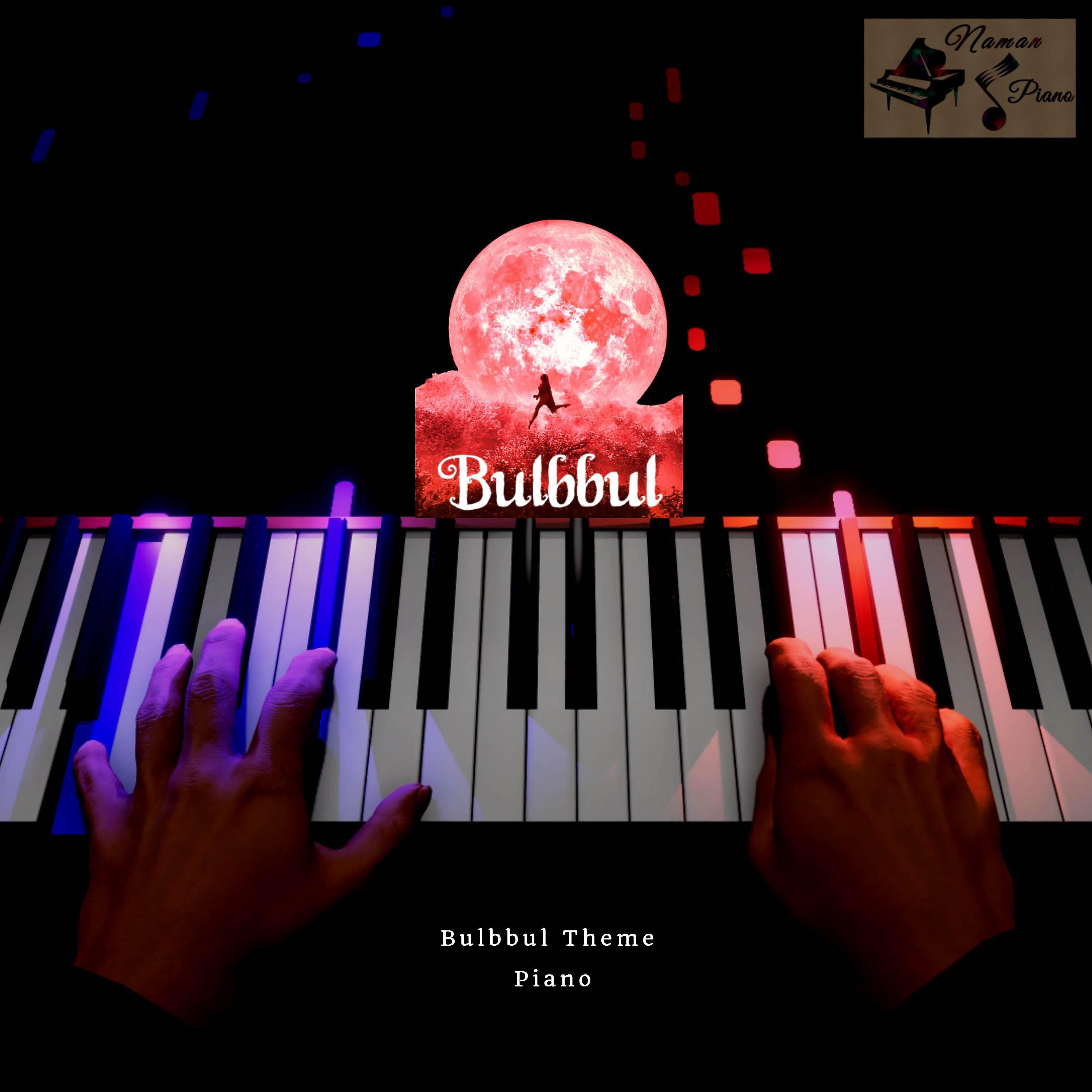 Постер альбома Bulbbul Theme Piano