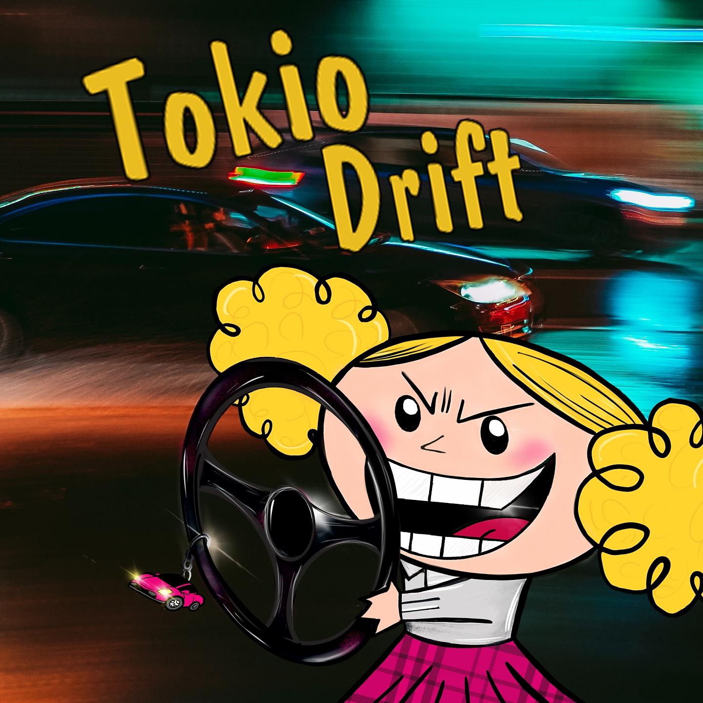 Постер альбома Tokio Drift