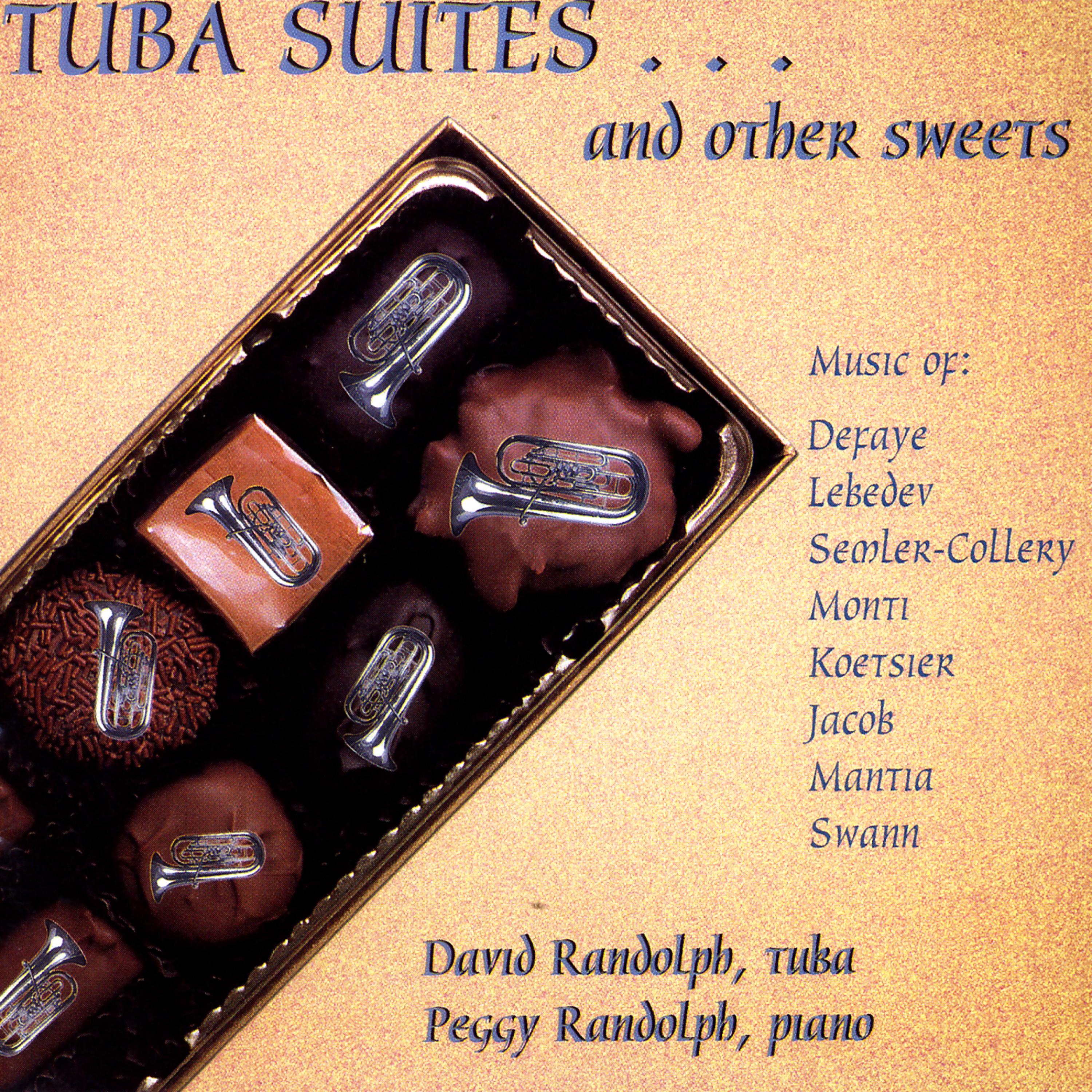 Постер альбома Tuba Suites…And Other Sweets