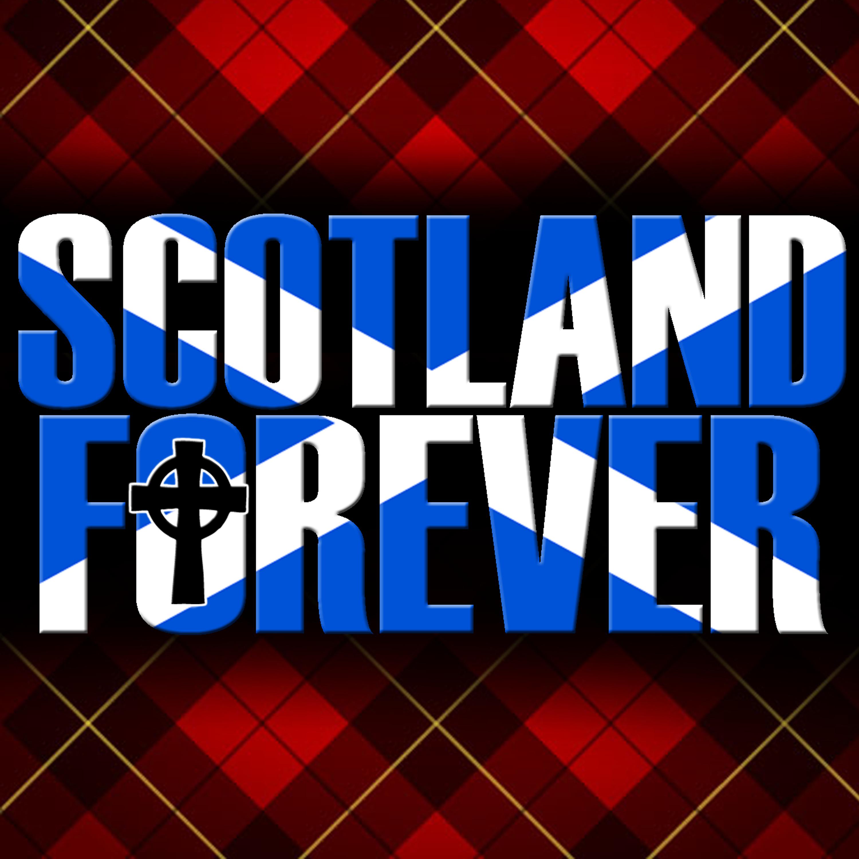 Постер альбома Scotland Forever